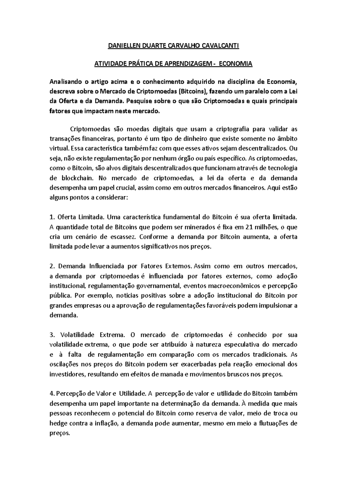 ATIVIDADE PRÁTICA DE APRENDIZAGEM - CRIPTOMOEDAS E OFERTA/ DEMANDA - Studocu