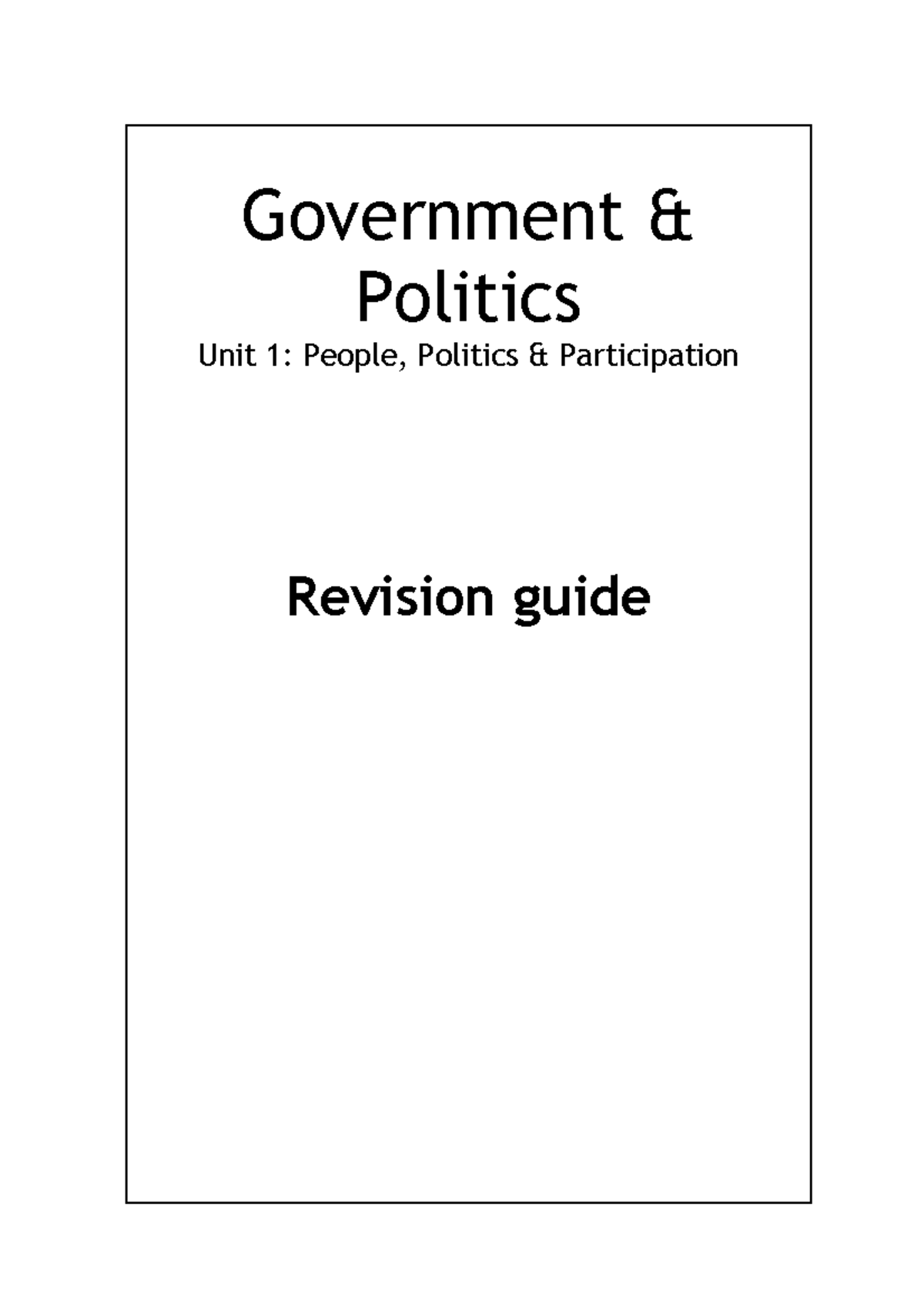 Unit 1: People, Politics & Participation Revision Guide for GOV101 ...