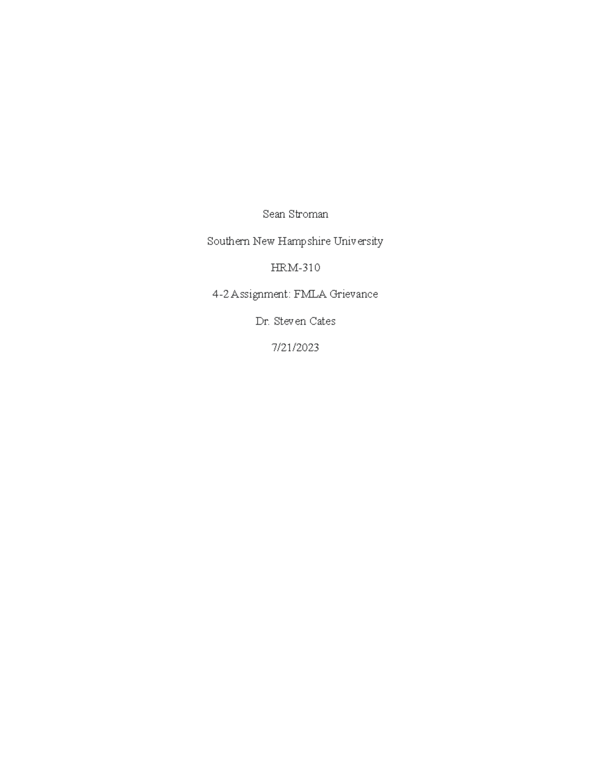HRM-4-2 FMLA Grievance Investigation Report and Guidelines - Studocu