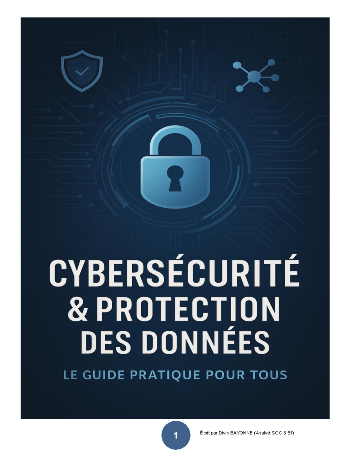 Ebook sur la Cybersécurité : Guide Pratique pour Tous - Studocu