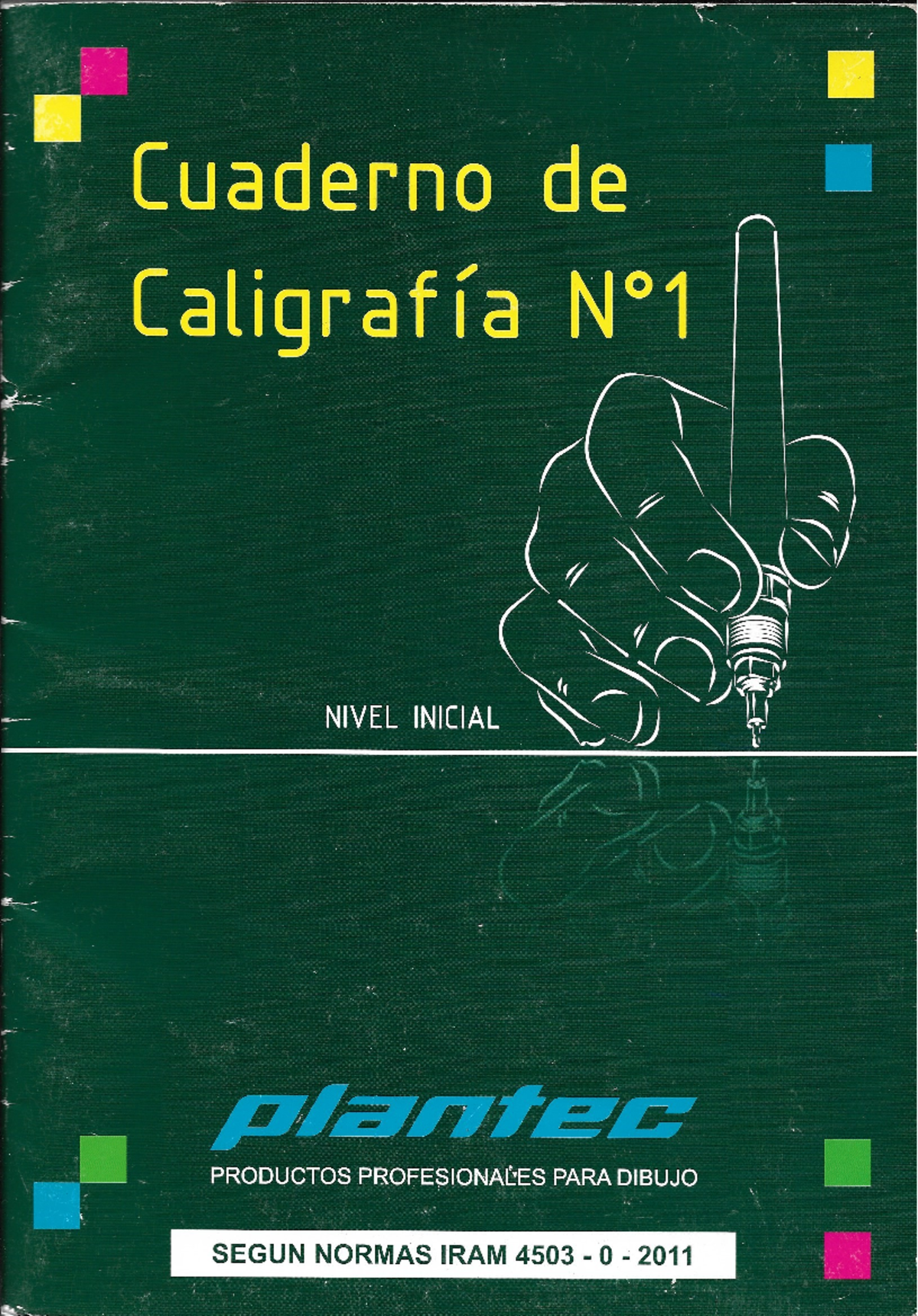 Cuaderno de Caligrafía Nivel Inicial - Normas IRAM 4503 - Document Preview