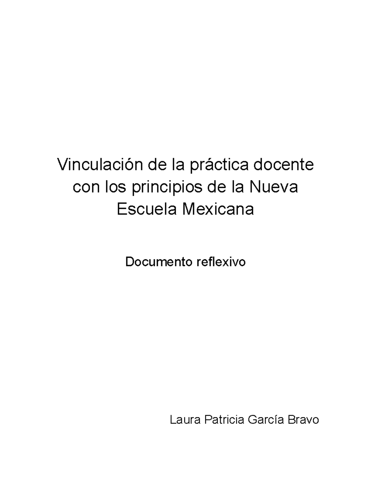 Reflexiones sobre la Práctica Docente y la Nueva Escuela Mexicana - Studocu