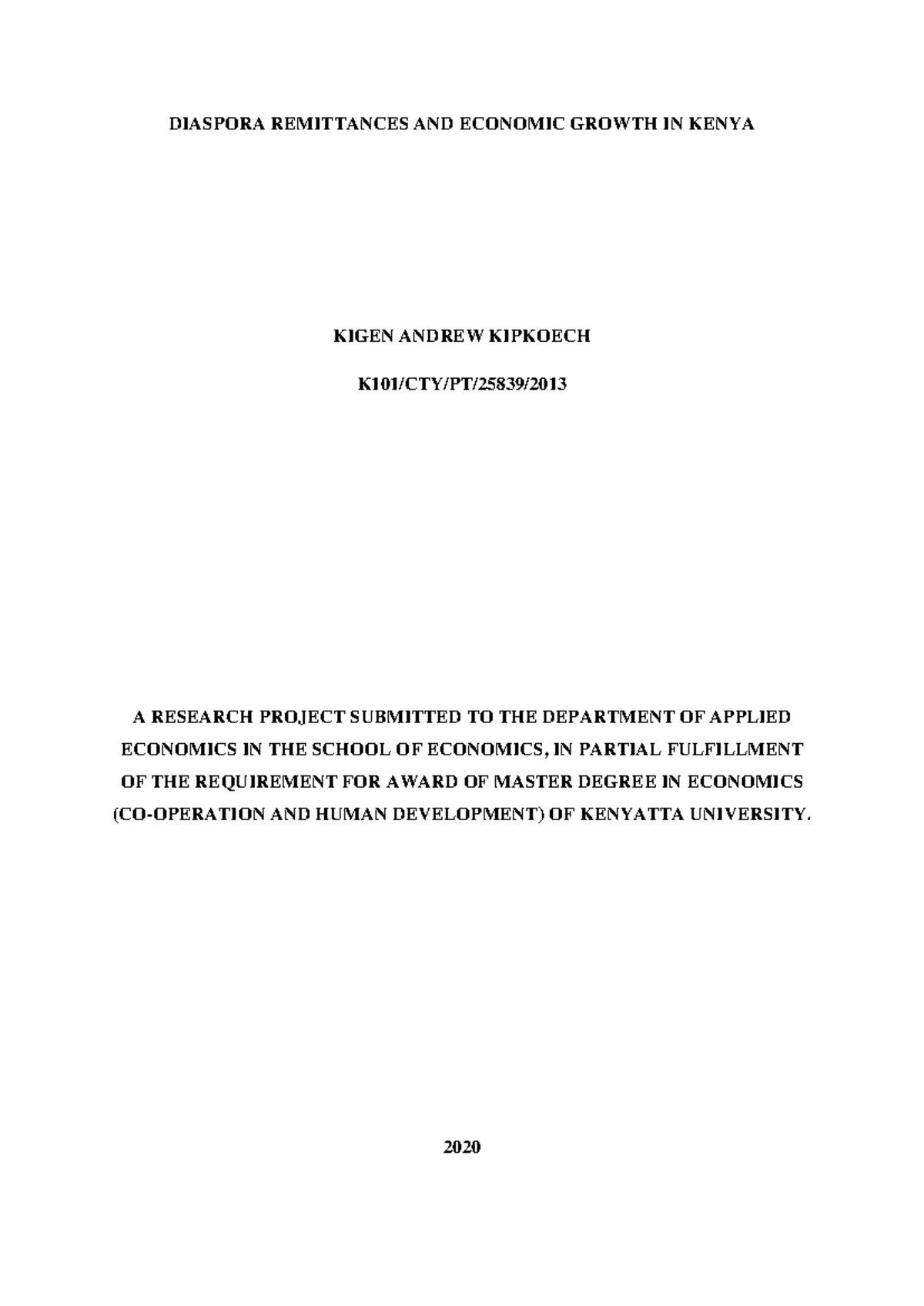 K101/CTY/PT/25839: Diaspora Remittances and Economic Growth in Kenya ...