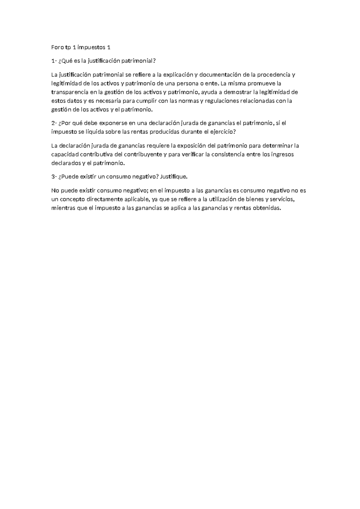 Foro TP 1 Impuestos 1: Justificación Patrimonial y Declaración de ...