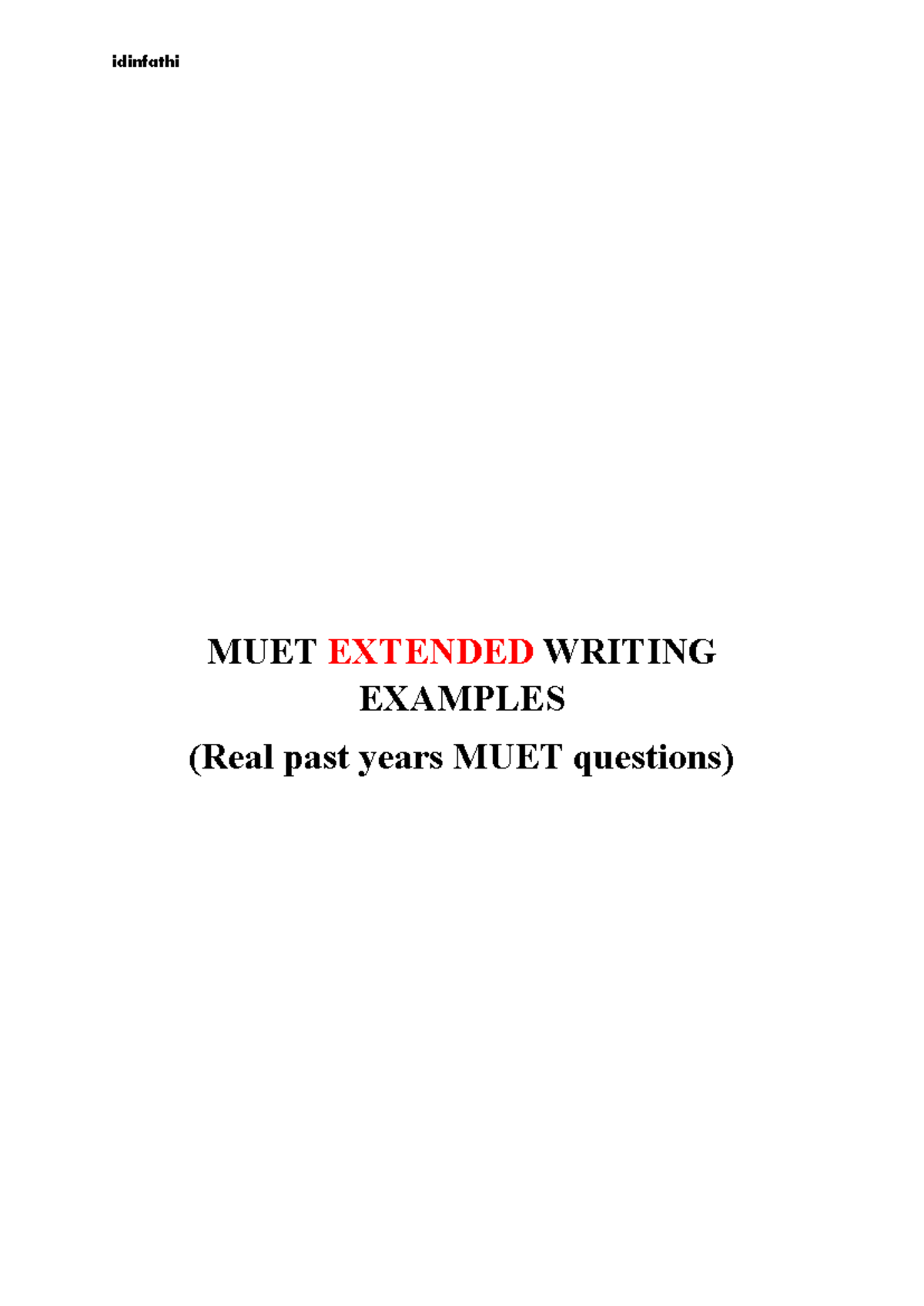 MUET Extended Writing Examples: Argumentative Essays & Templates - Studocu