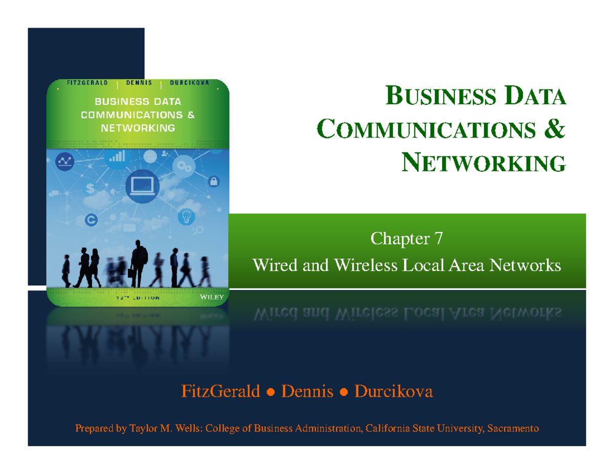 Ch07 - Wired and Wireless LANs: Components and Performance Insights ...