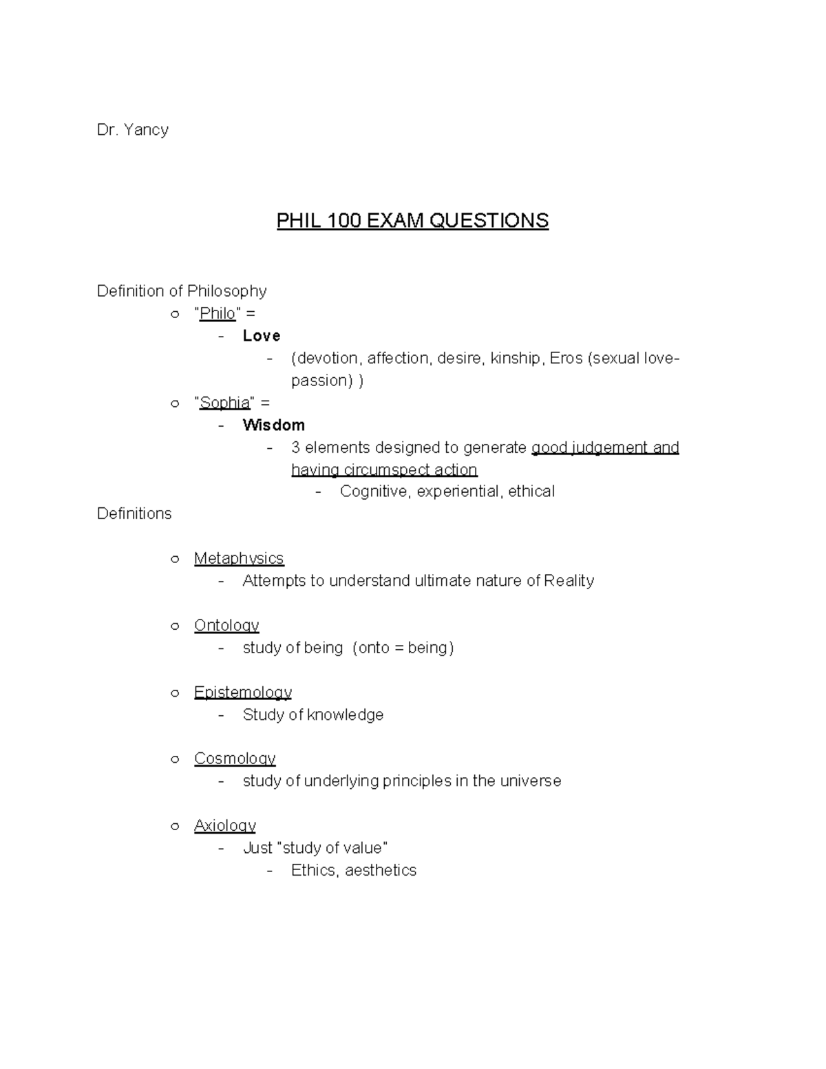 Phil 100 Midterm - Dr. Yancy PHIL 100 EXAM QUESTIONS Definition of ...