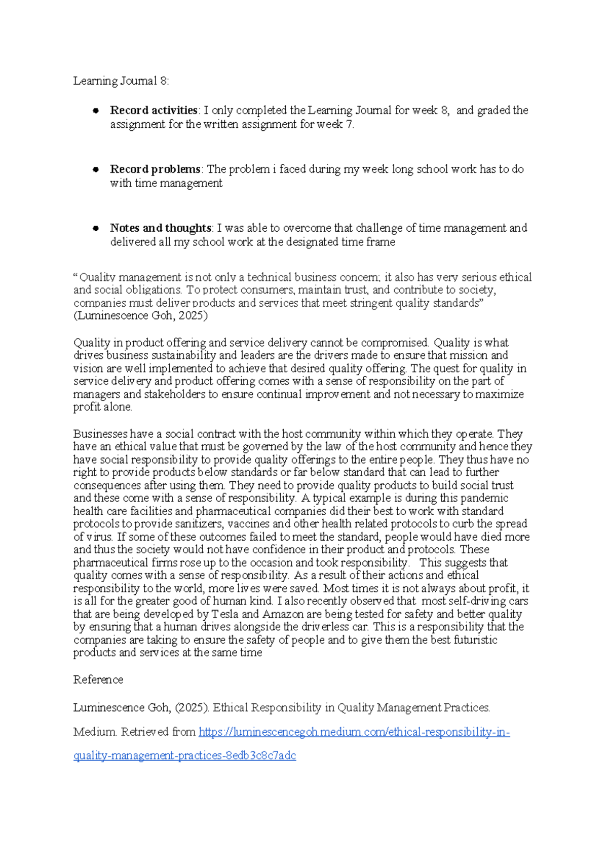 BUS 4406 Learning Journal 8: Reflections on Quality and Ethics - Studocu