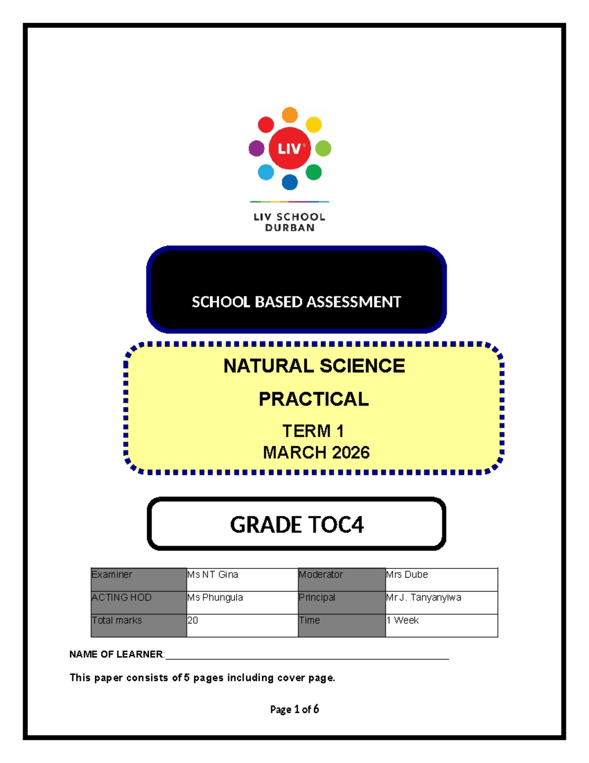 SCHOOL BASED ASSESSMENT: NATURAL SCIENCE PRACTICAL TOC4 TERM 1 MARCH ...