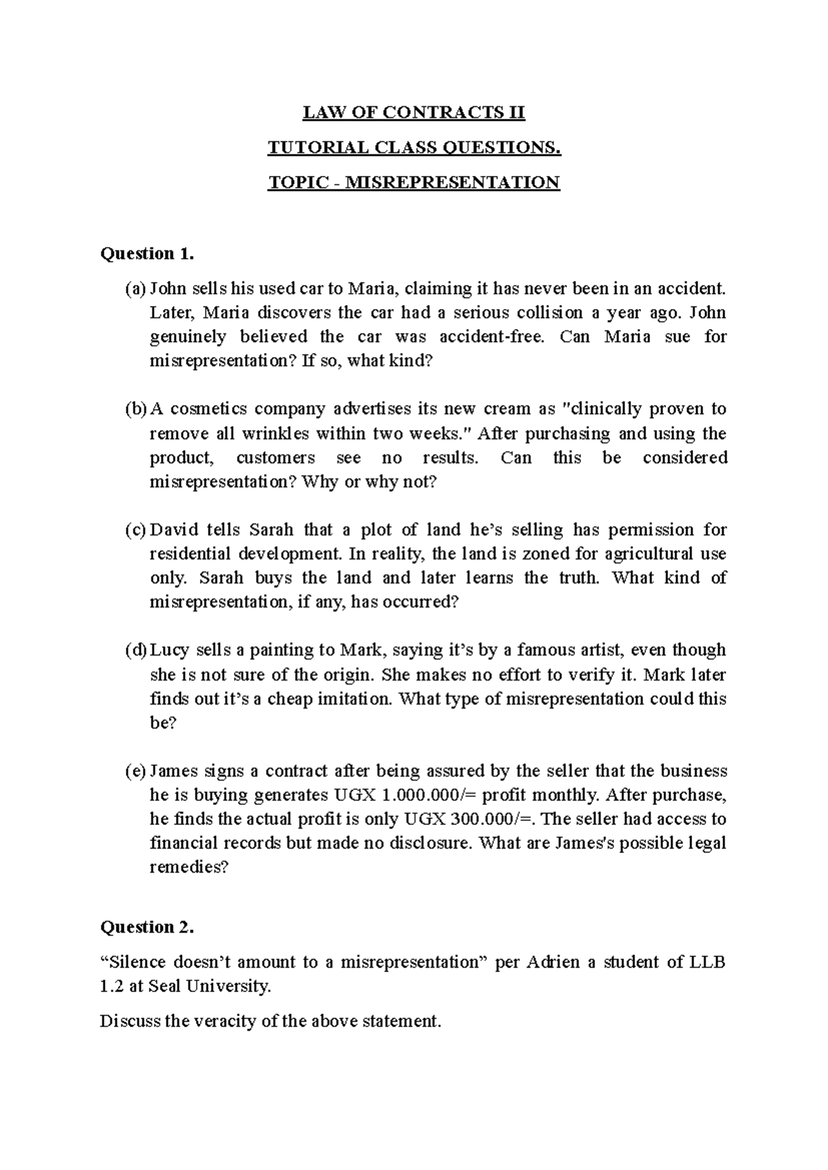 LAW OF CONTRACTS II TUTORIAL QUESTIONS ON MISREPRESENTATION - Studocu