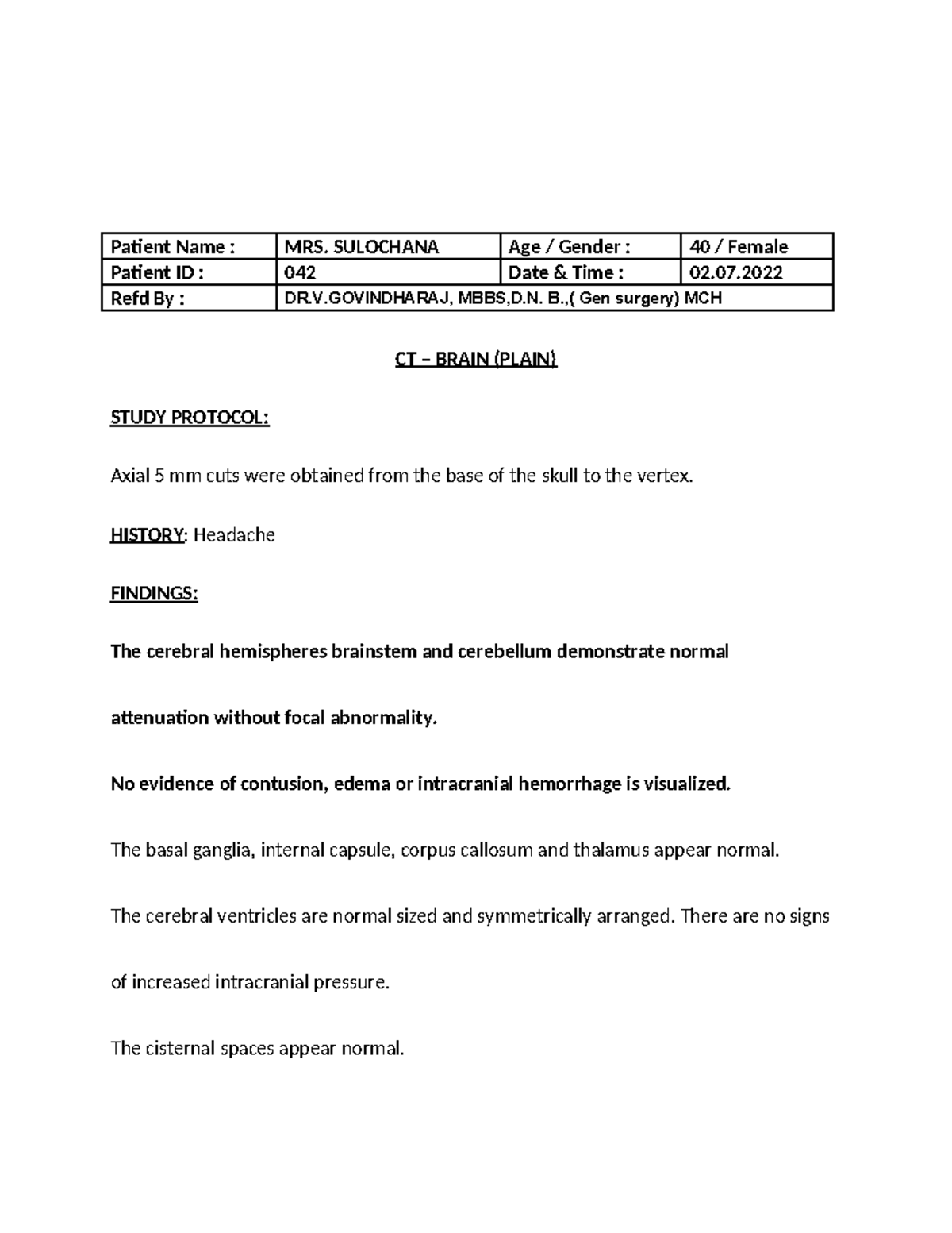 CT Brain Report for Patient MRS. Sulochana - Normal Findings - Studocu