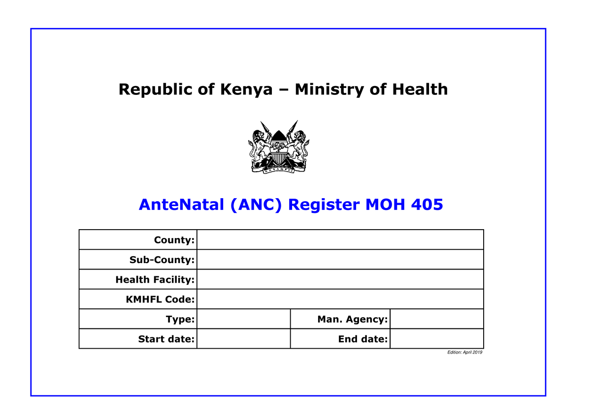 MOH-405 ANC Register Guidelines - April 2019 - Studocu