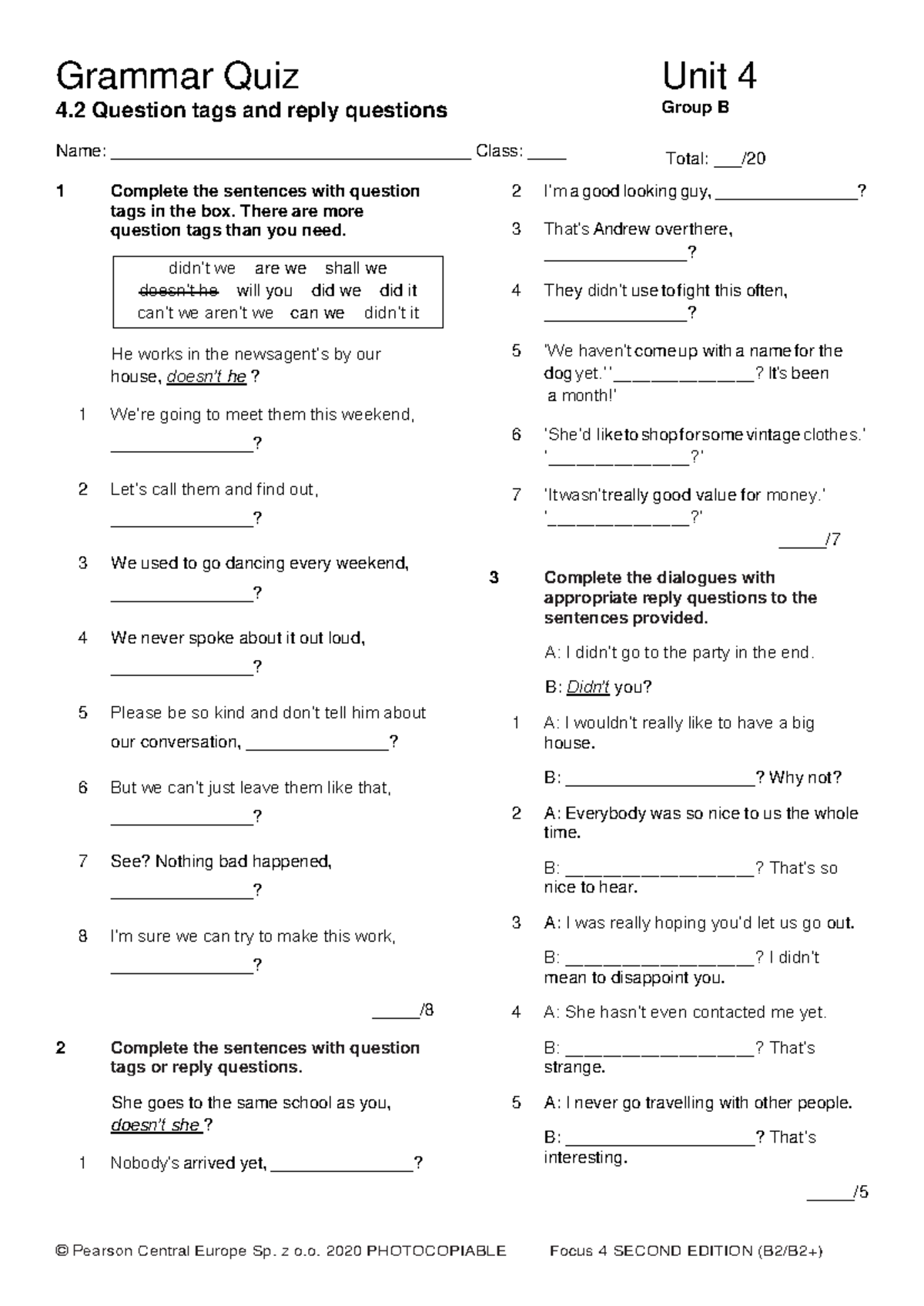 Focus 4 2E Grammar Quiz Unit 4.2: Question Tags & Reply Questions - Studocu