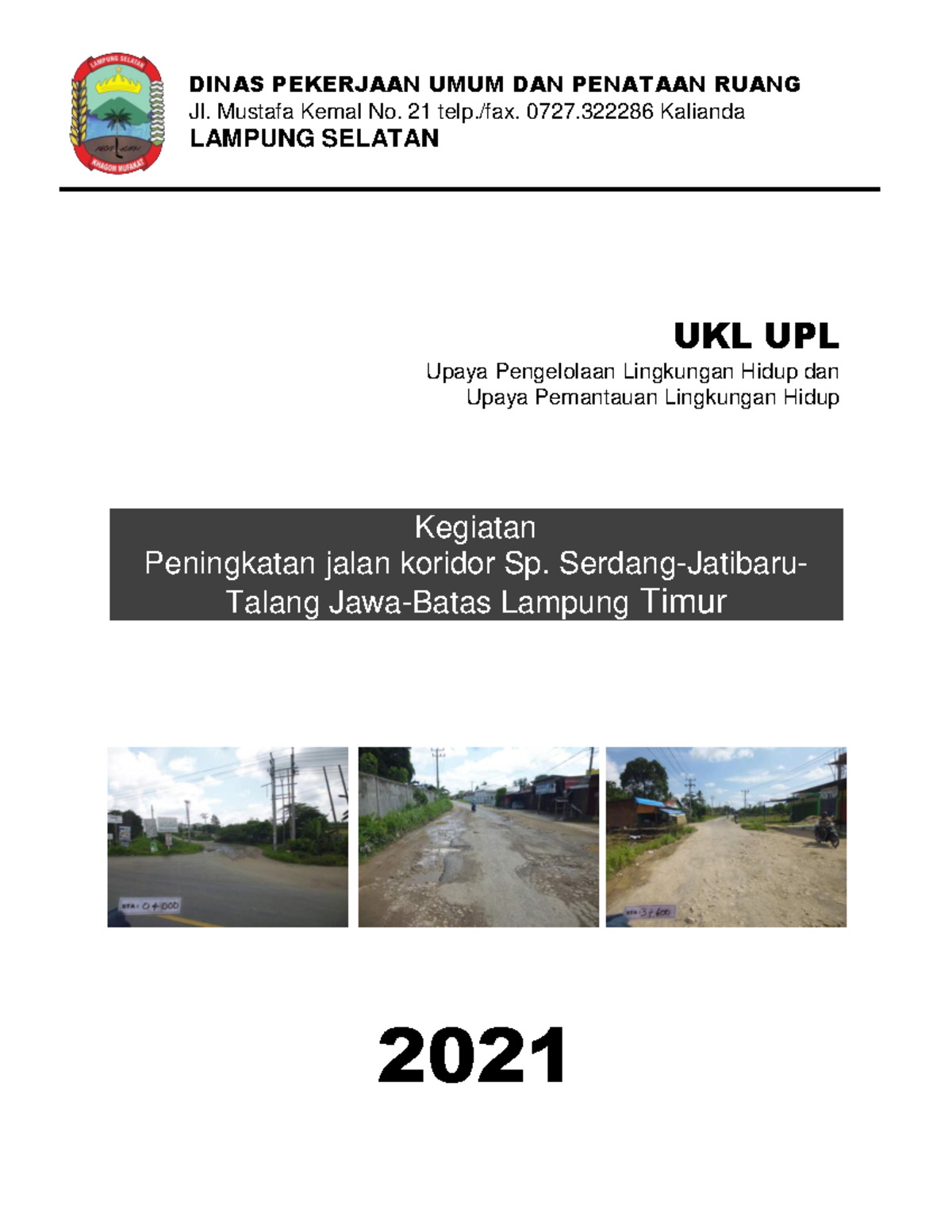 UKL UPL Peningkatan Jalan Koridor Sp. Serdang-Jatibaru-Talang Jawa - Document Preview