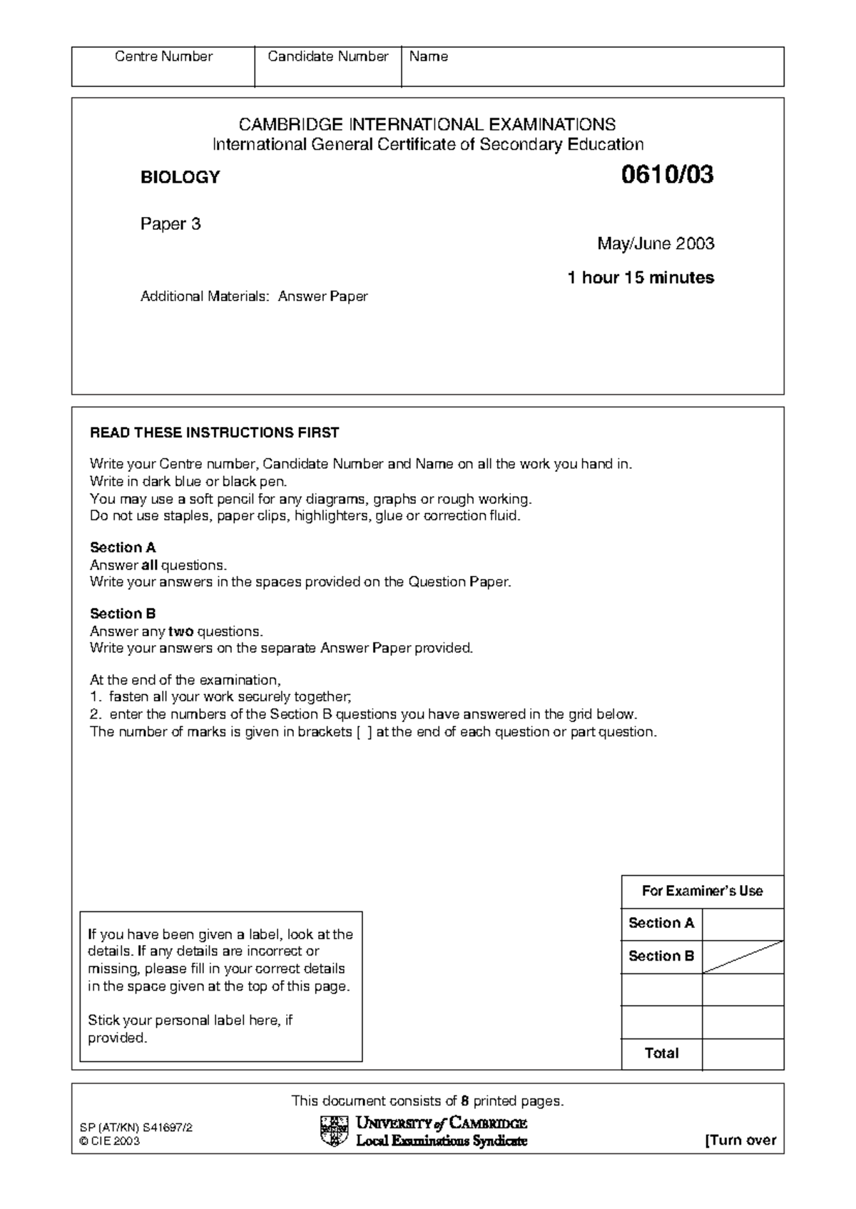 0610/03 Biology Paper 3 Exam Questions - 2003 - Studocu