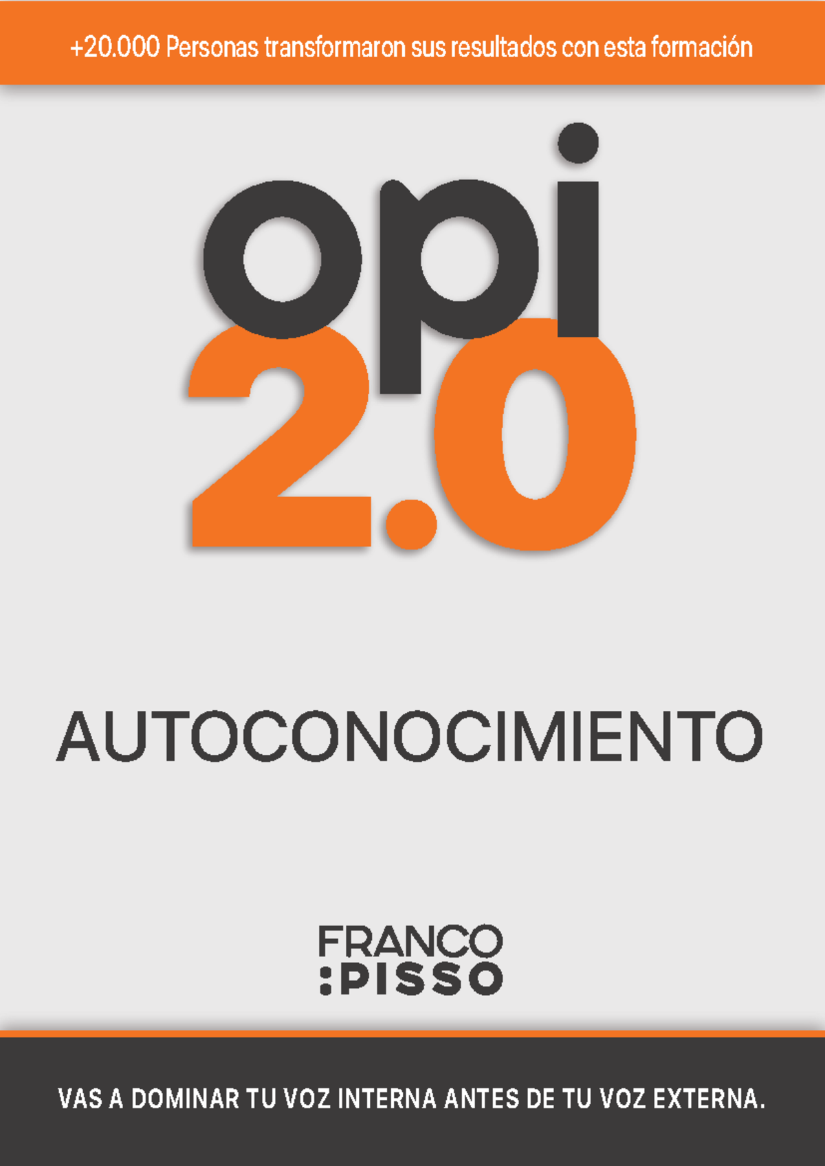 OPI 2.0 - Manual de Autoconocimiento y Oratoria (Unidad 0-1) - Document Preview