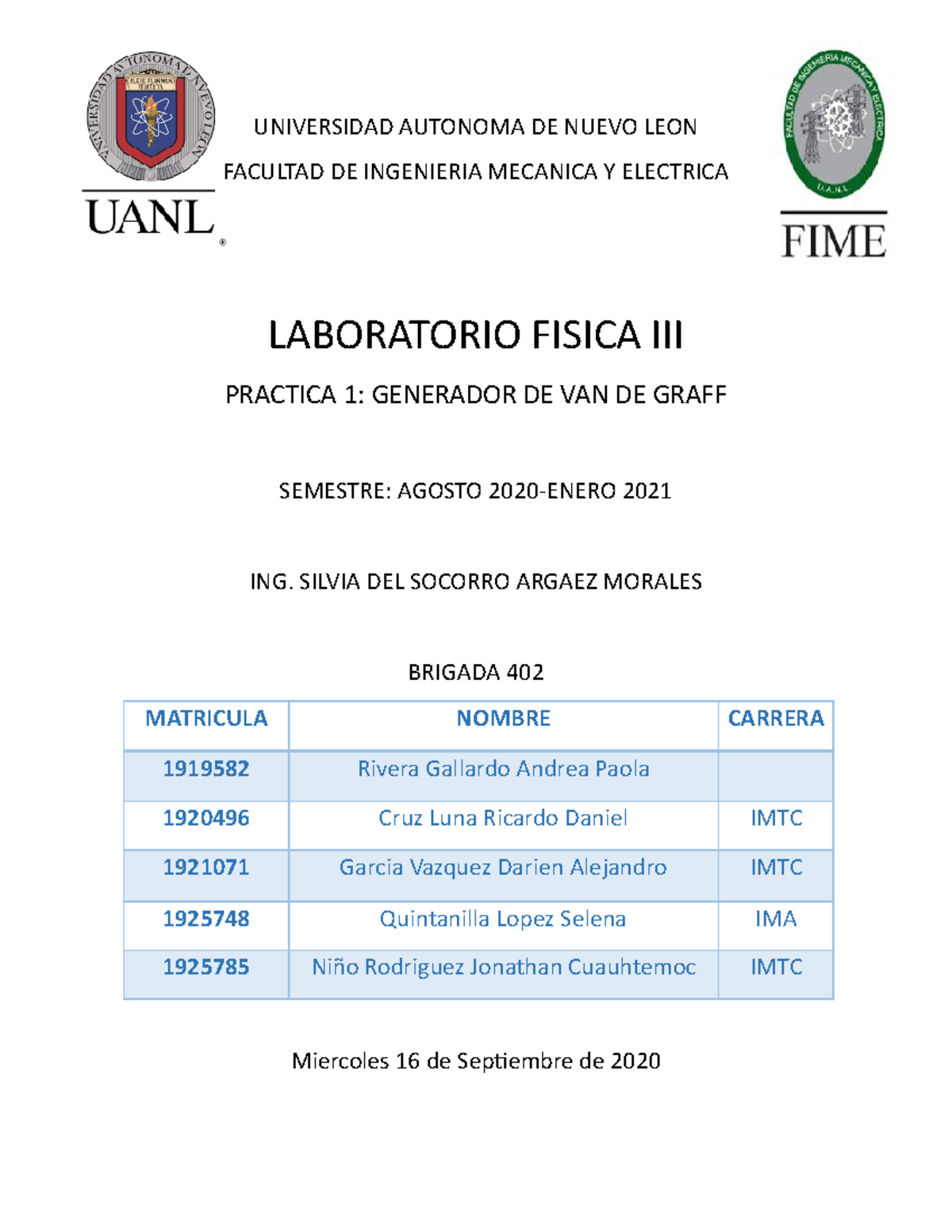 Practica 1 lab fisica 3 - Nota: 80 - UNIVERSIDAD AUTONOMA DE NUEVO LEON ...