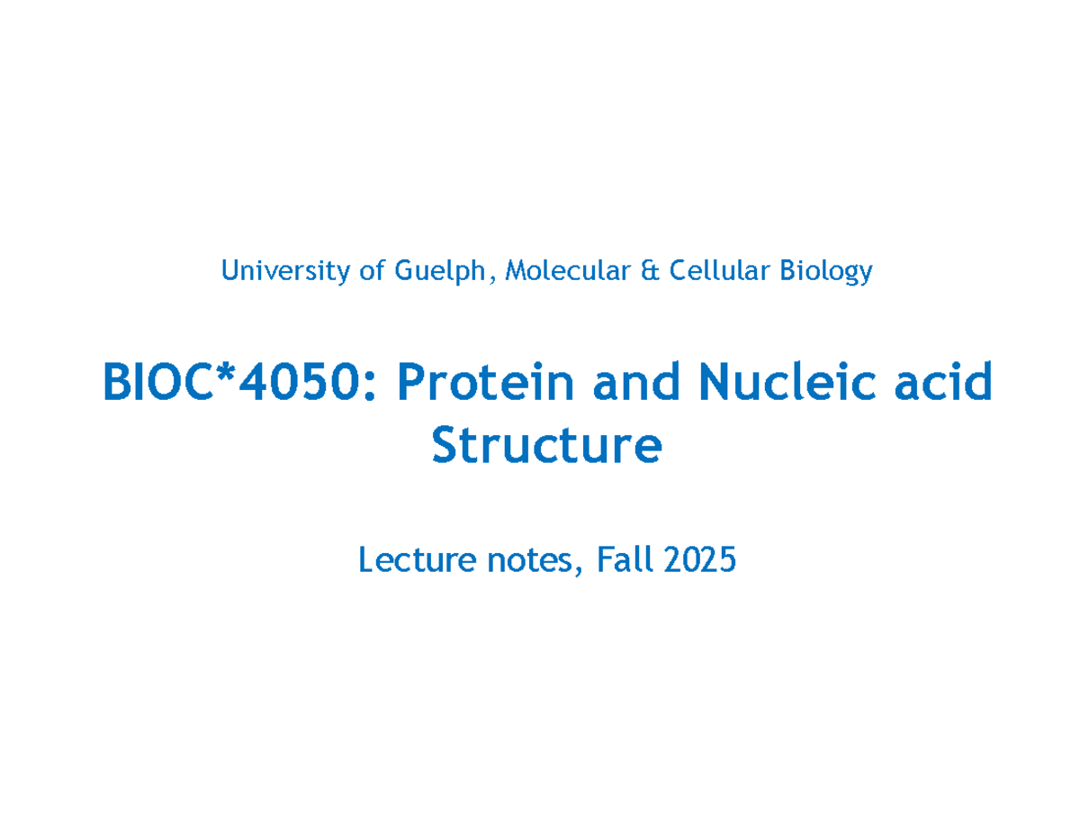 BIOC4050 F24 Molecular & Cellular Biology Lecture Notes - Studocu