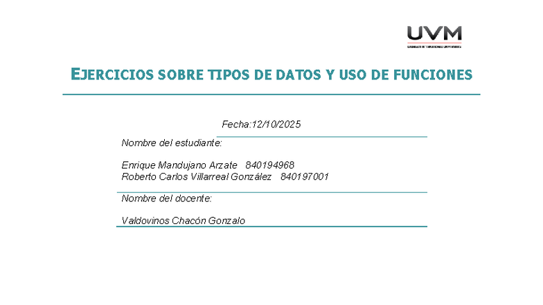 EJERCICIOS DE TIPOS DE DATOS Y FUNCIONES - Ac#5 Programación - Studocu