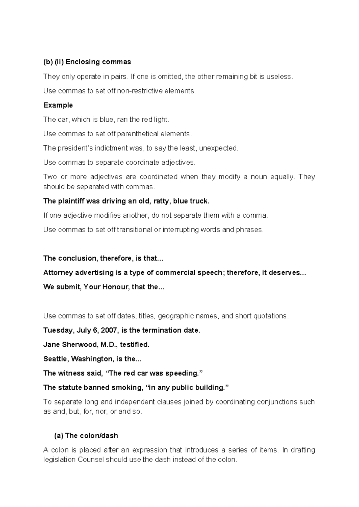Drafting - Copy - Notes - (b) (ii) Enclosing commas They only operate ...