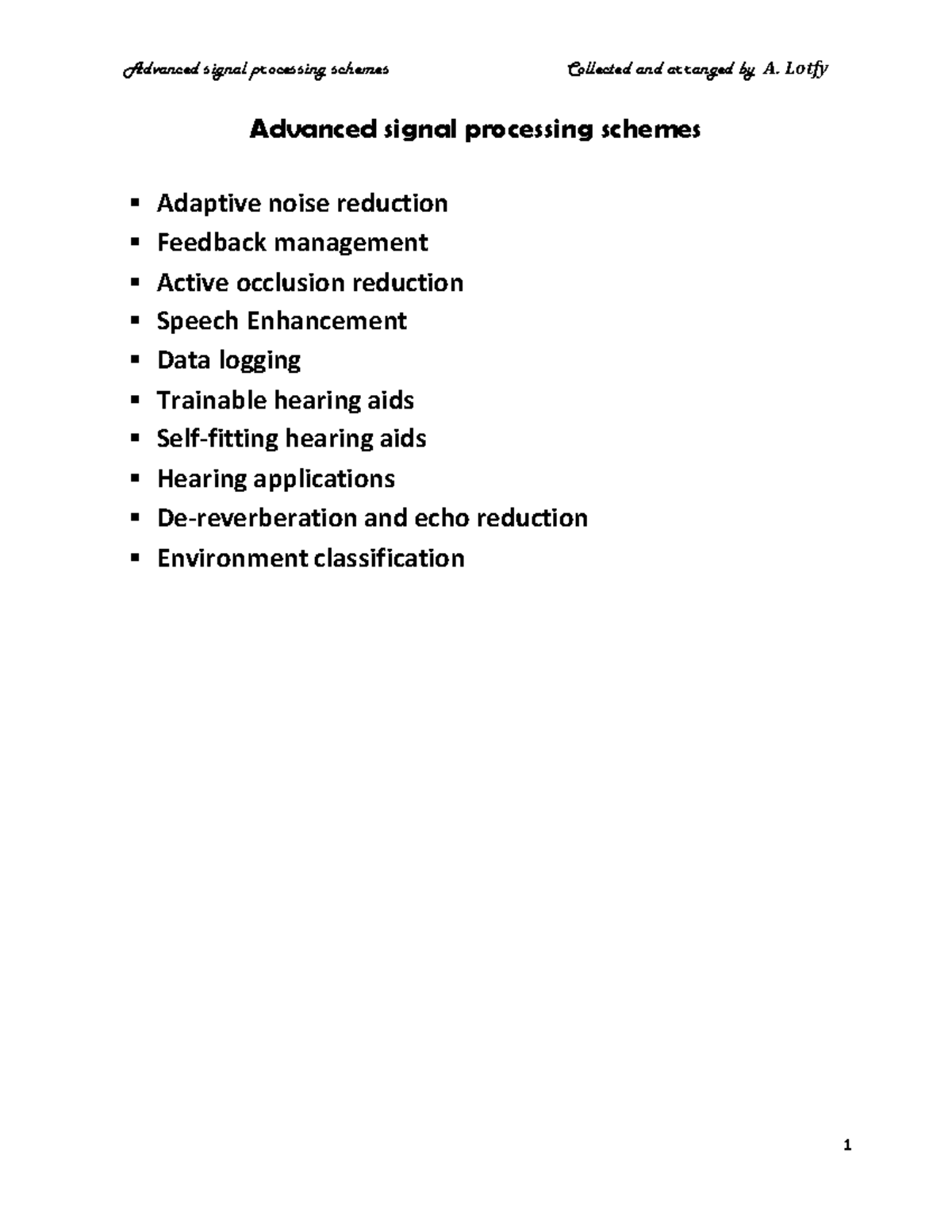 Advanced Signal Processing Schemes for Hearing Aids (Course Code: ASP ...