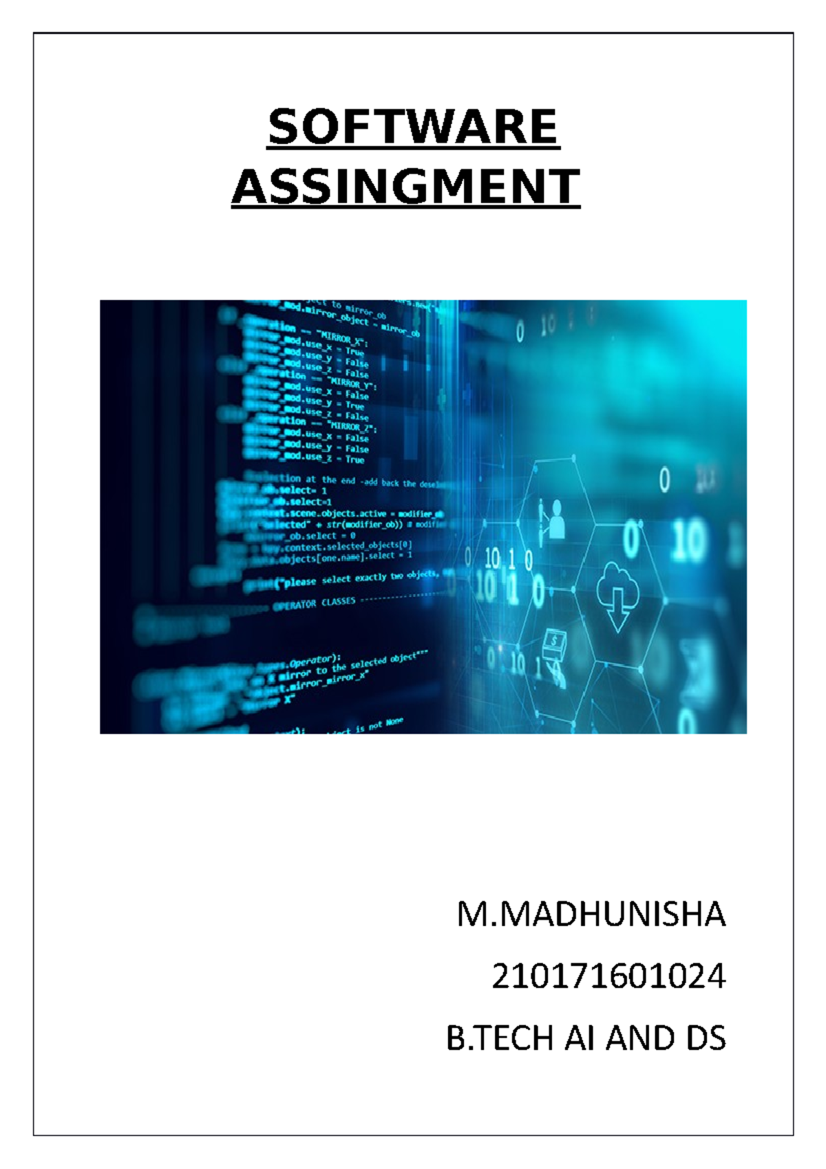 Software eng - nice - SOFTWARE ASSINGMENT M 210171601024 B AI AND DS ...