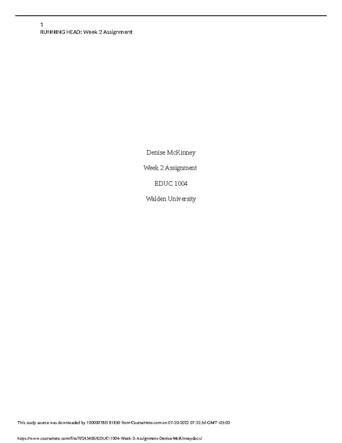 EDUC 1004 Week 2 Assignment Denise Mc Kinney - Denise McKinney Week 2 ...