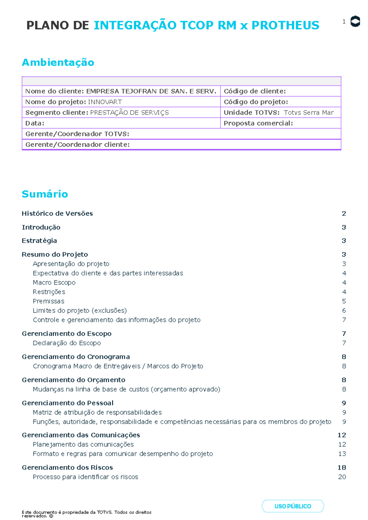 PLANO DE INTEGRAÇÃO TCOP RM x PROTHEUS: Estrutura e Gerenciamento do ...