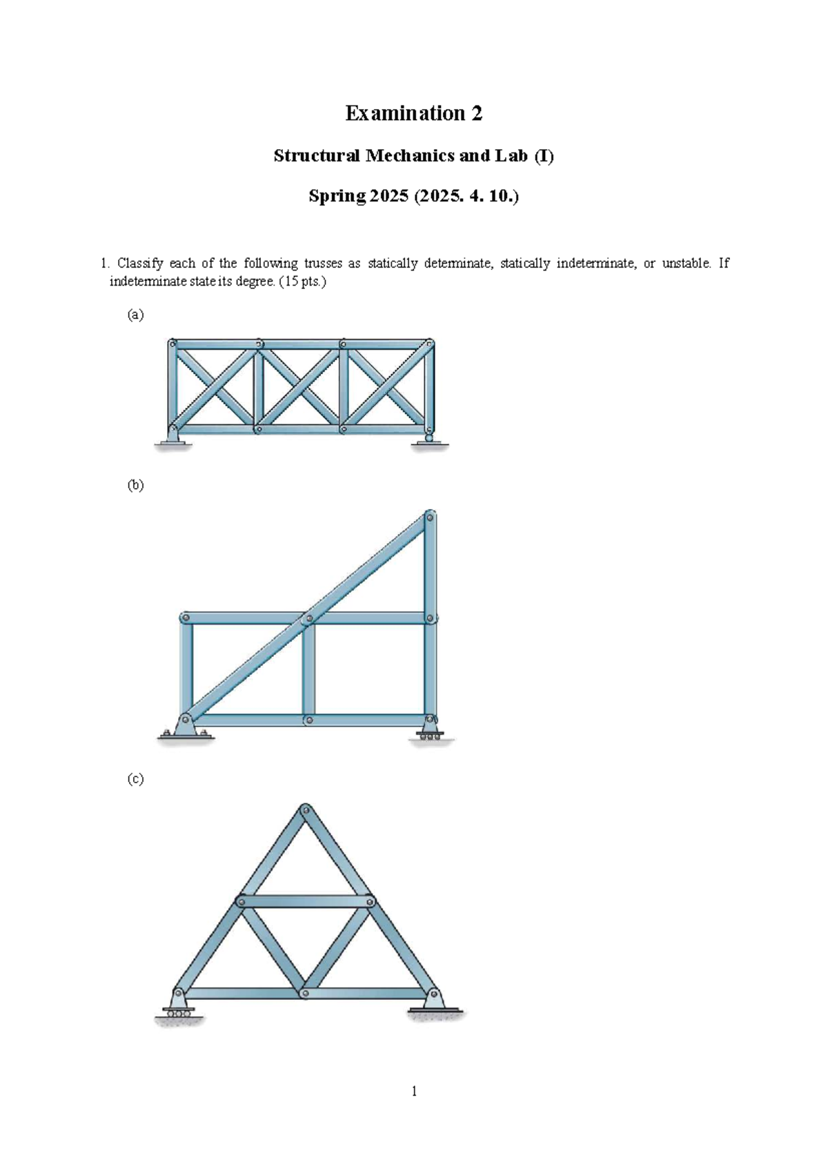 Examination 2 - Structural Mechanics and Lab (I) Spring 2025 - Studocu