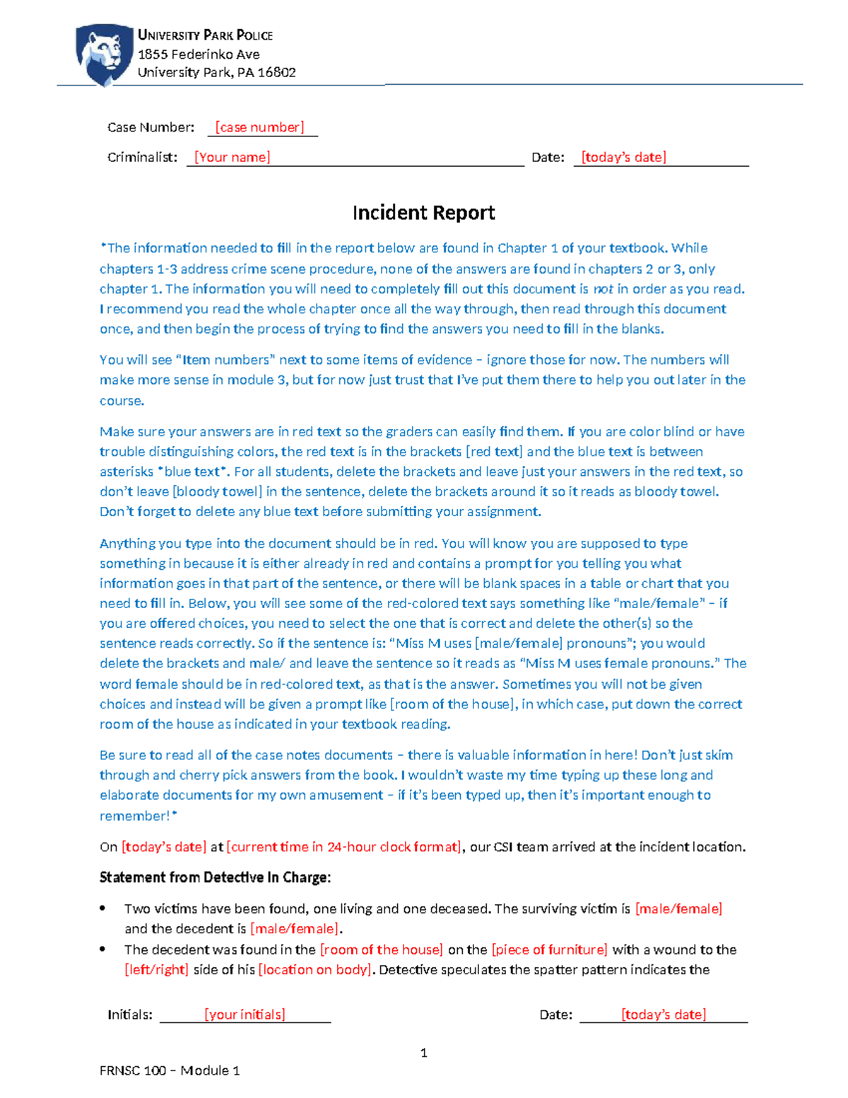 FRNSC 100 Case Notes: Incident Report & Evidence Analysis - Studocu