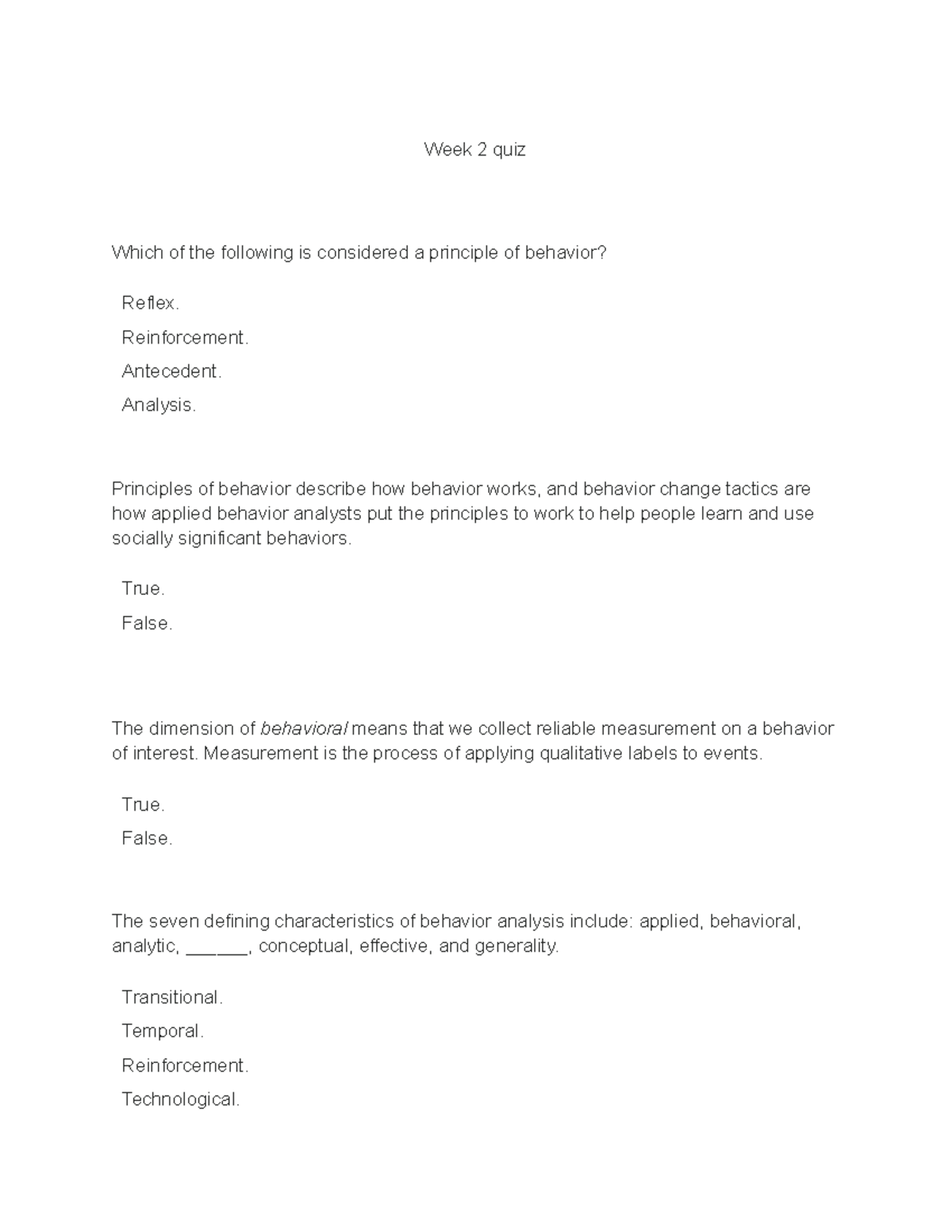 Week 2 Quiz (ABA 101) - Principles of Behavior Analysis and Measurement ...
