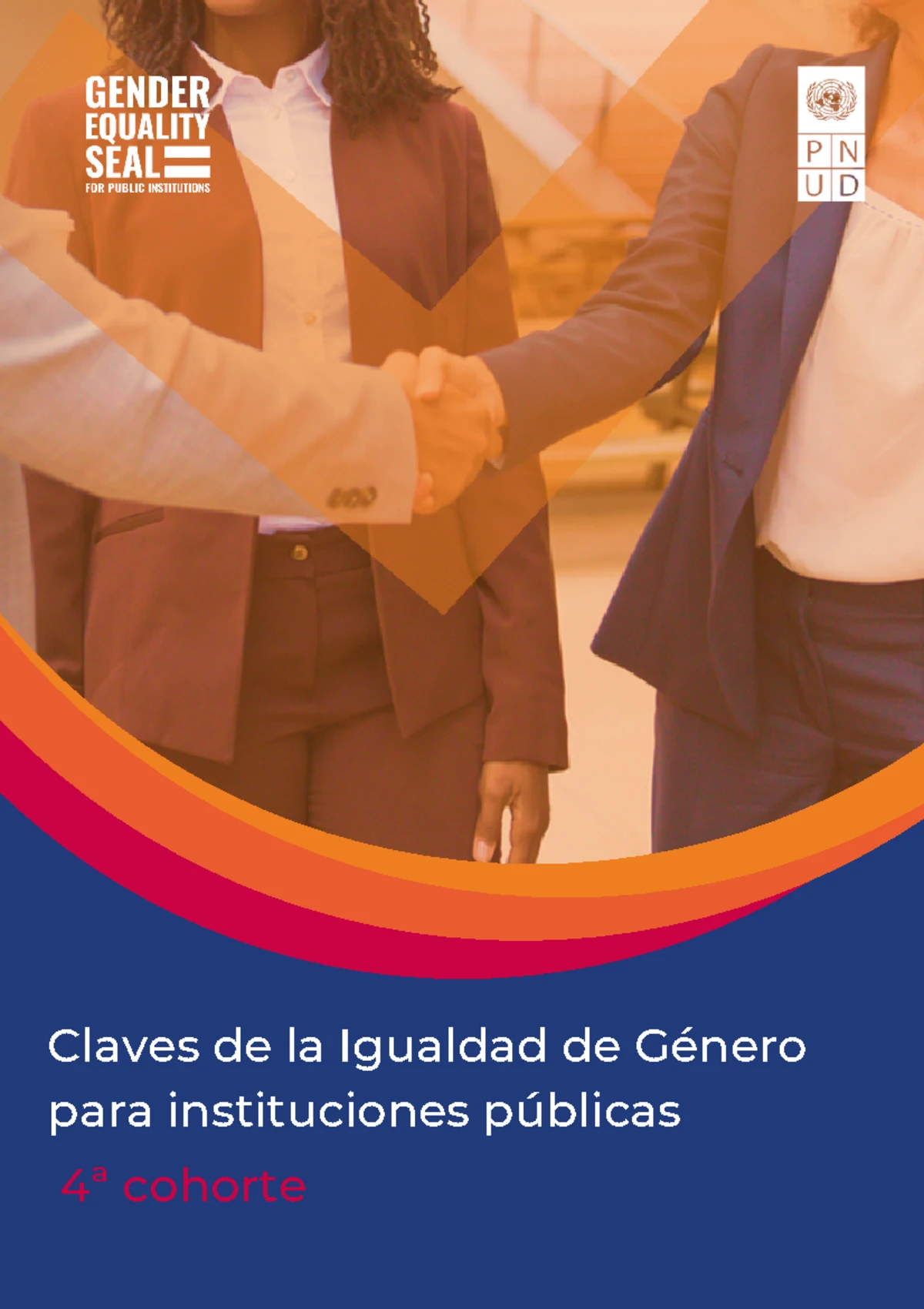 PNUD 2021: Sello de Igualdad de Género en Instituciones Públicas - Studocu