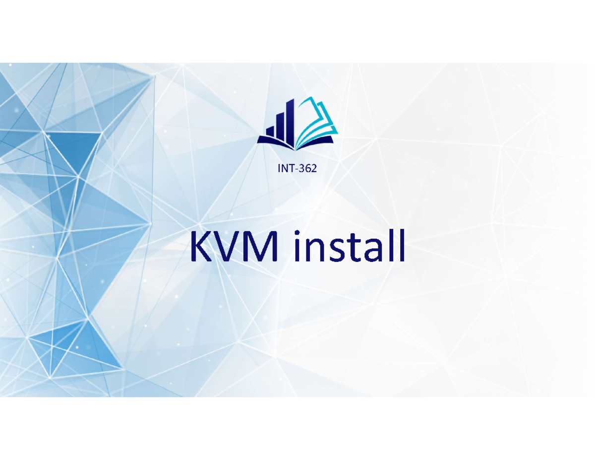 KVM Installation Guide for Virtualization in Ubuntu (CS101) - Studocu