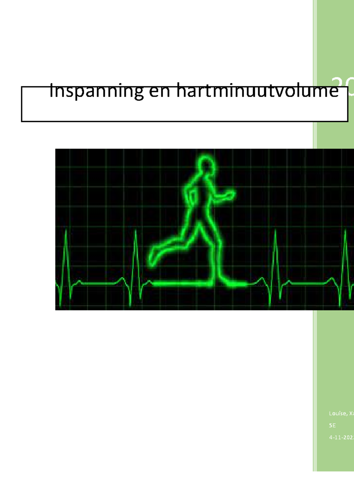 Verslag Bloed: Hartminuutvolume en Inspanning - Project 5E - Studeersnel