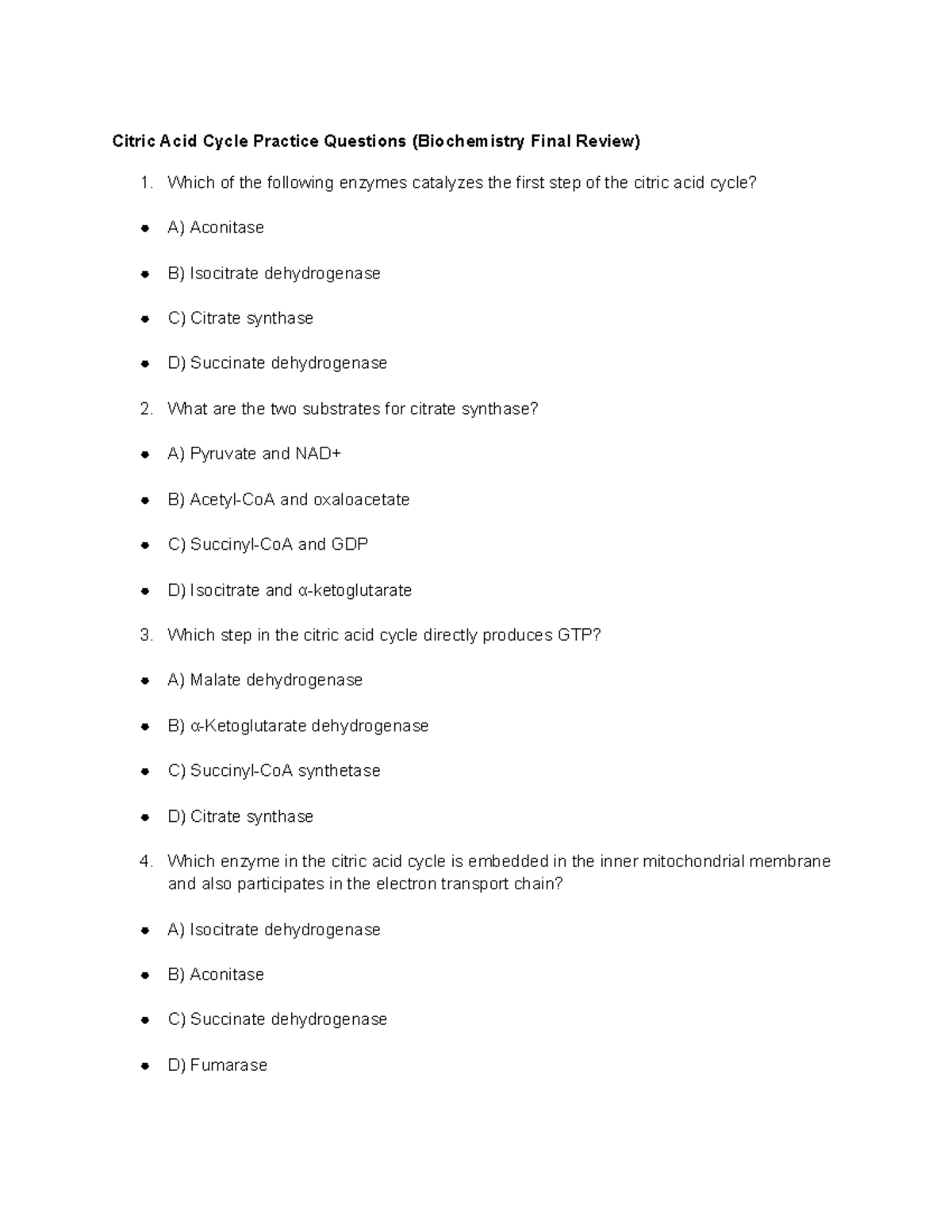 Biochemistry Final Review: Citric Acid Cycle Practice Questions - Studocu