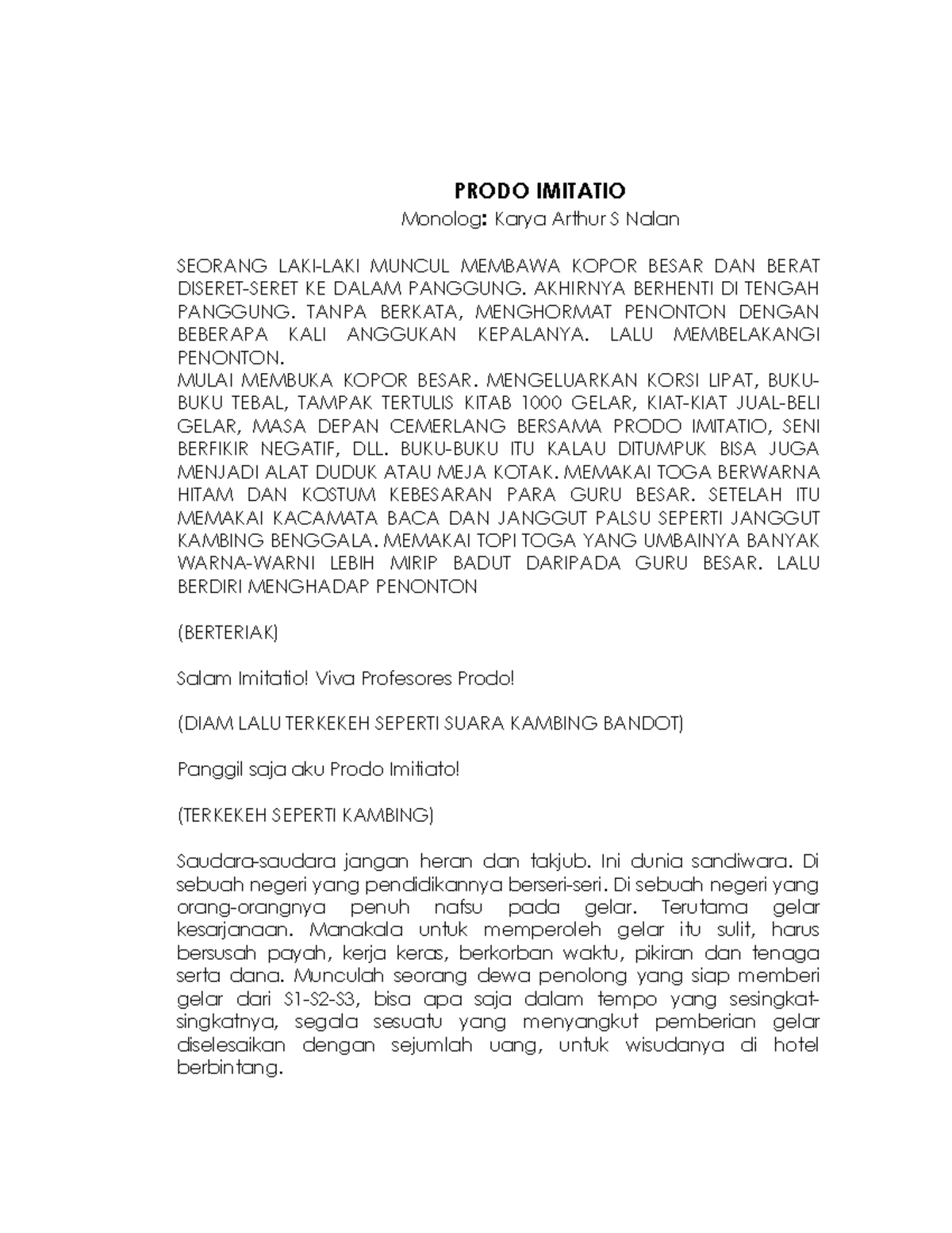 Prodo Imitatio: Monolog Karya Arthur S. Nalan - Studocu