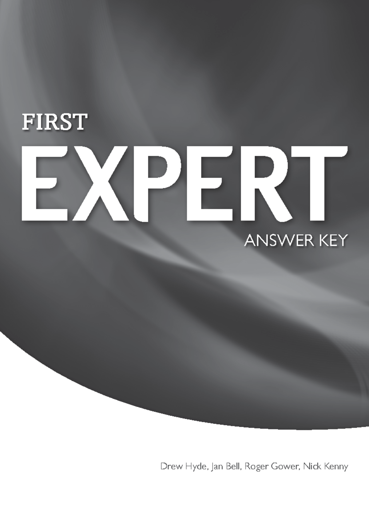 First Expert Answer Key for Course 2014: Complete Solutions - Studocu