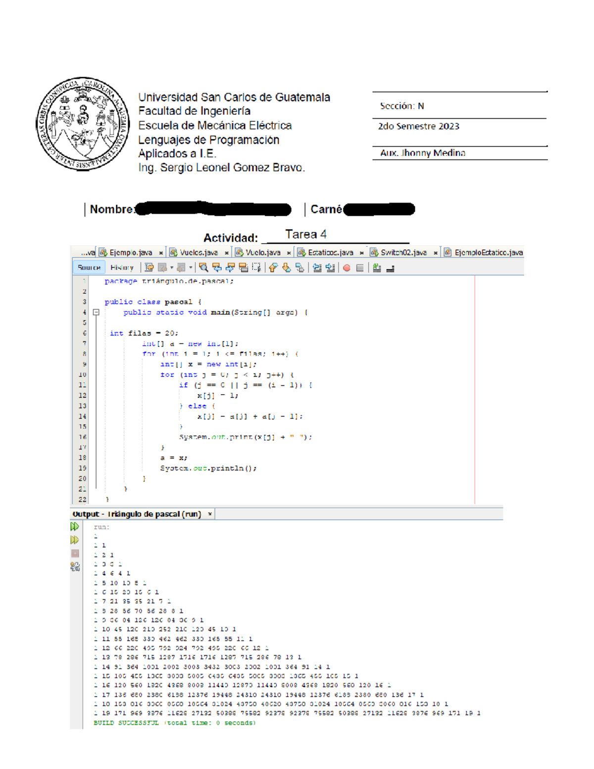 Tarea 4 Lenguajes DE Progra IE - Lenguajes de Programación Aplicados a ...