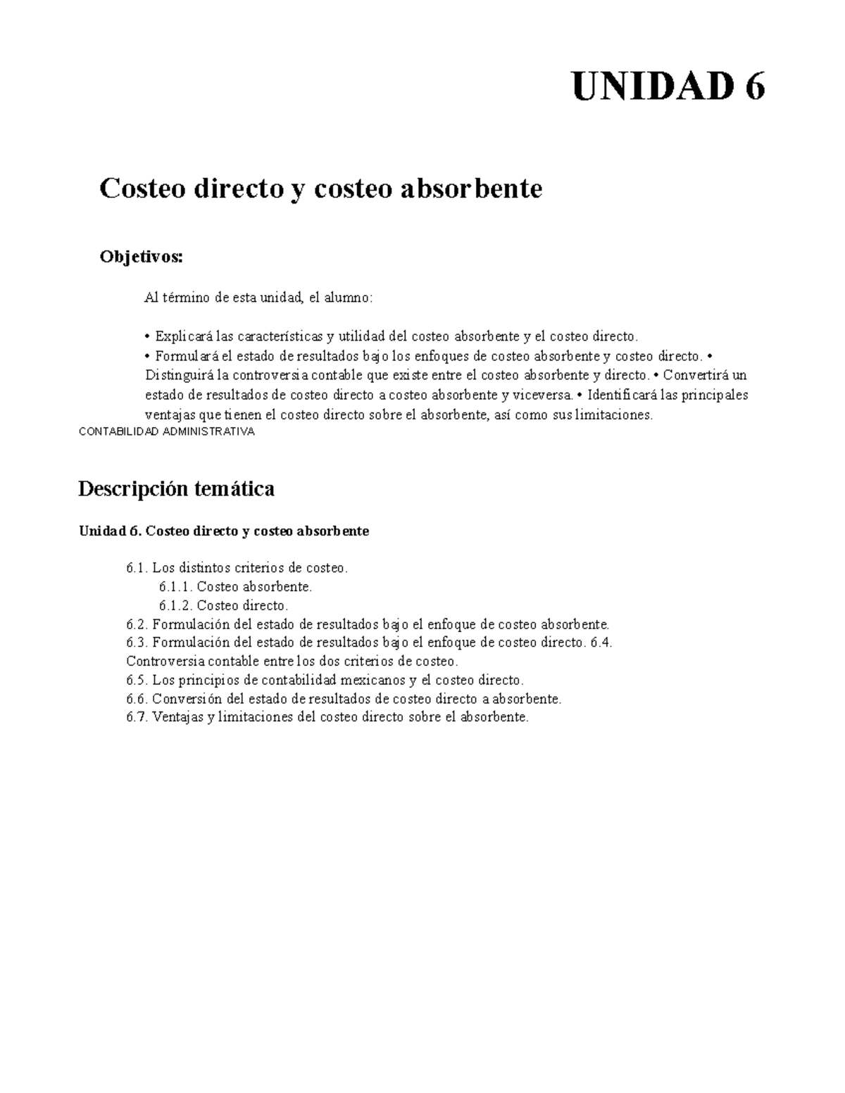 Unidad 6: Costeo Directo y Costeo Absorbente en Contabilidad ...