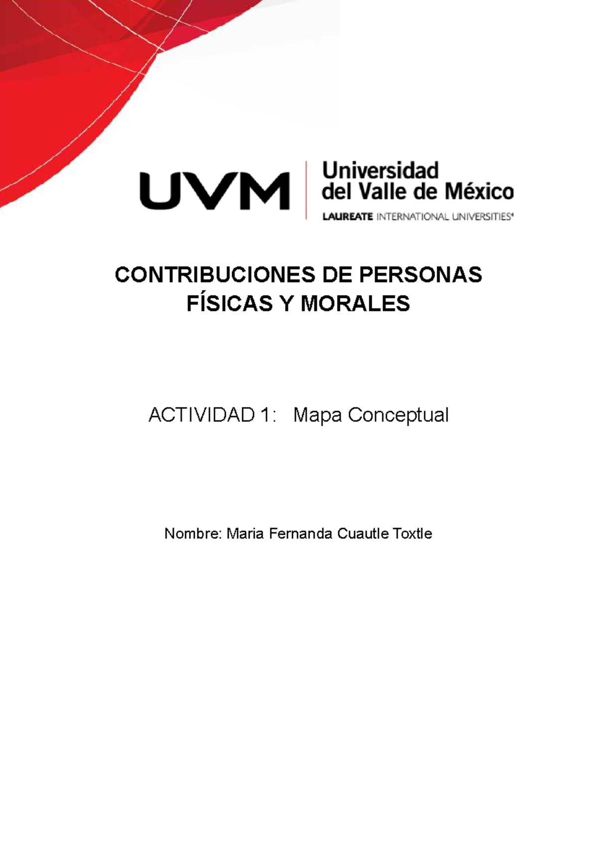 A1 MFCT - Apuntes sobre Contribuciones de Personas Morales - Studocu