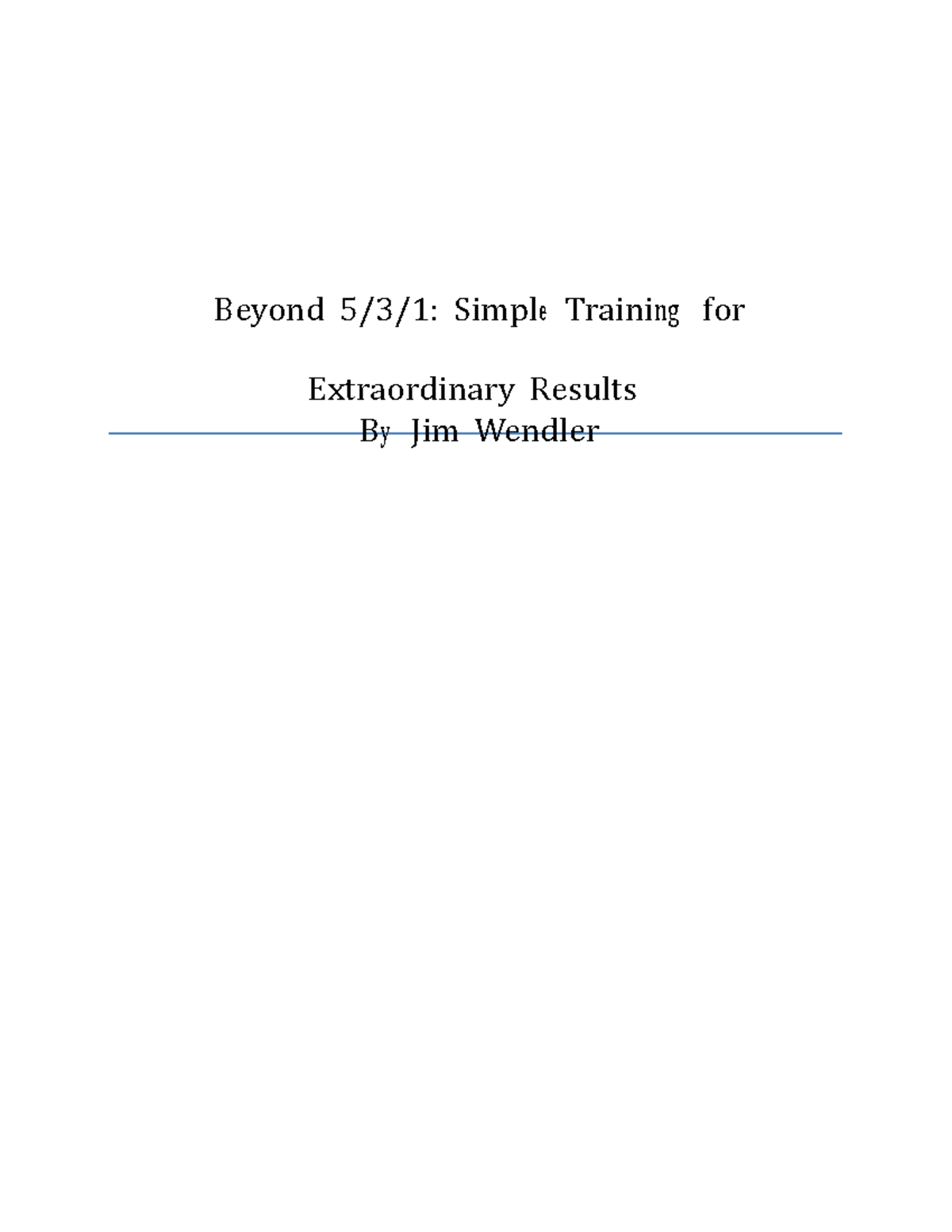 Jim Wendler's Training Max: Strategies for Strength & Success - Studocu