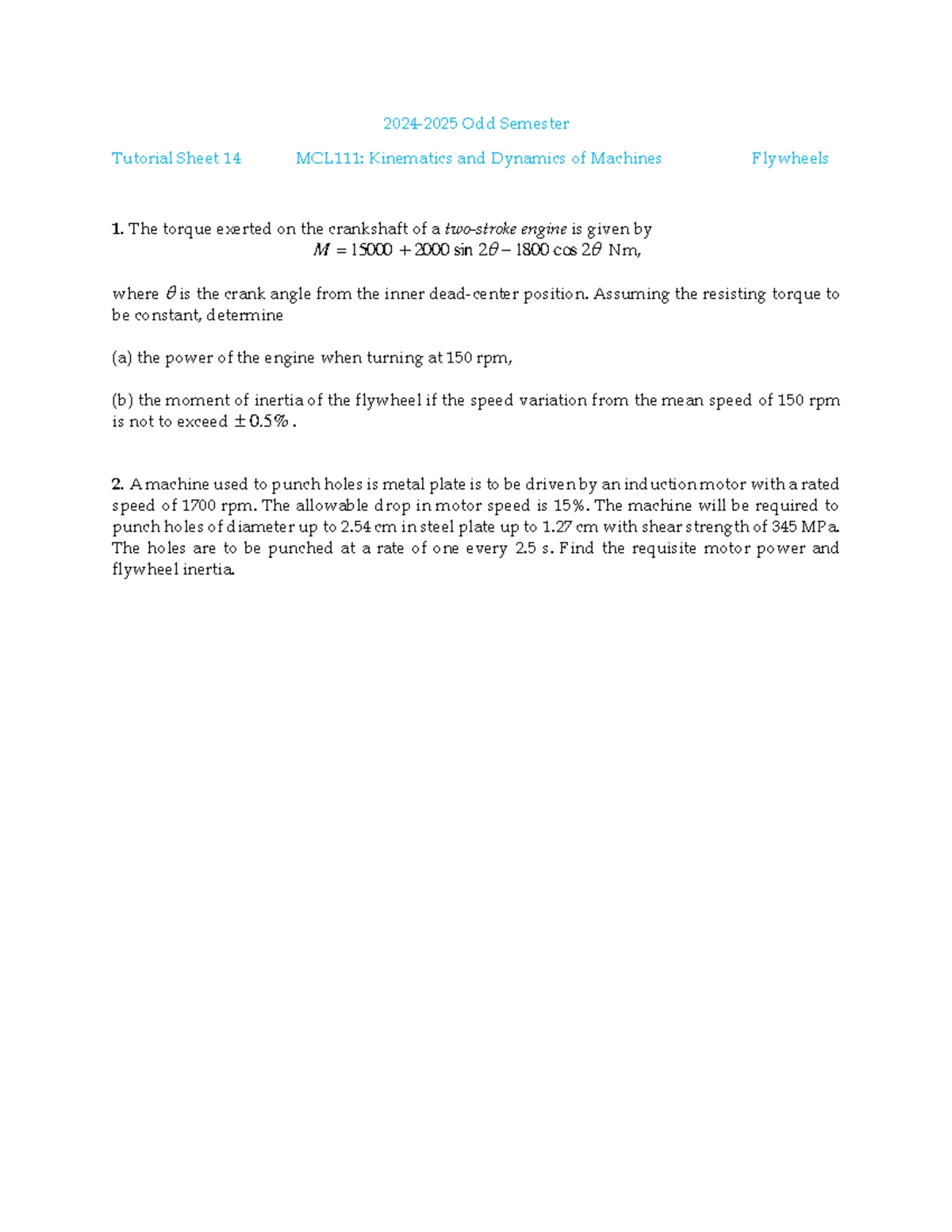 Odd Semester Tutorial Sheet 13: Balancing of IC Engines (2024-2025 ...