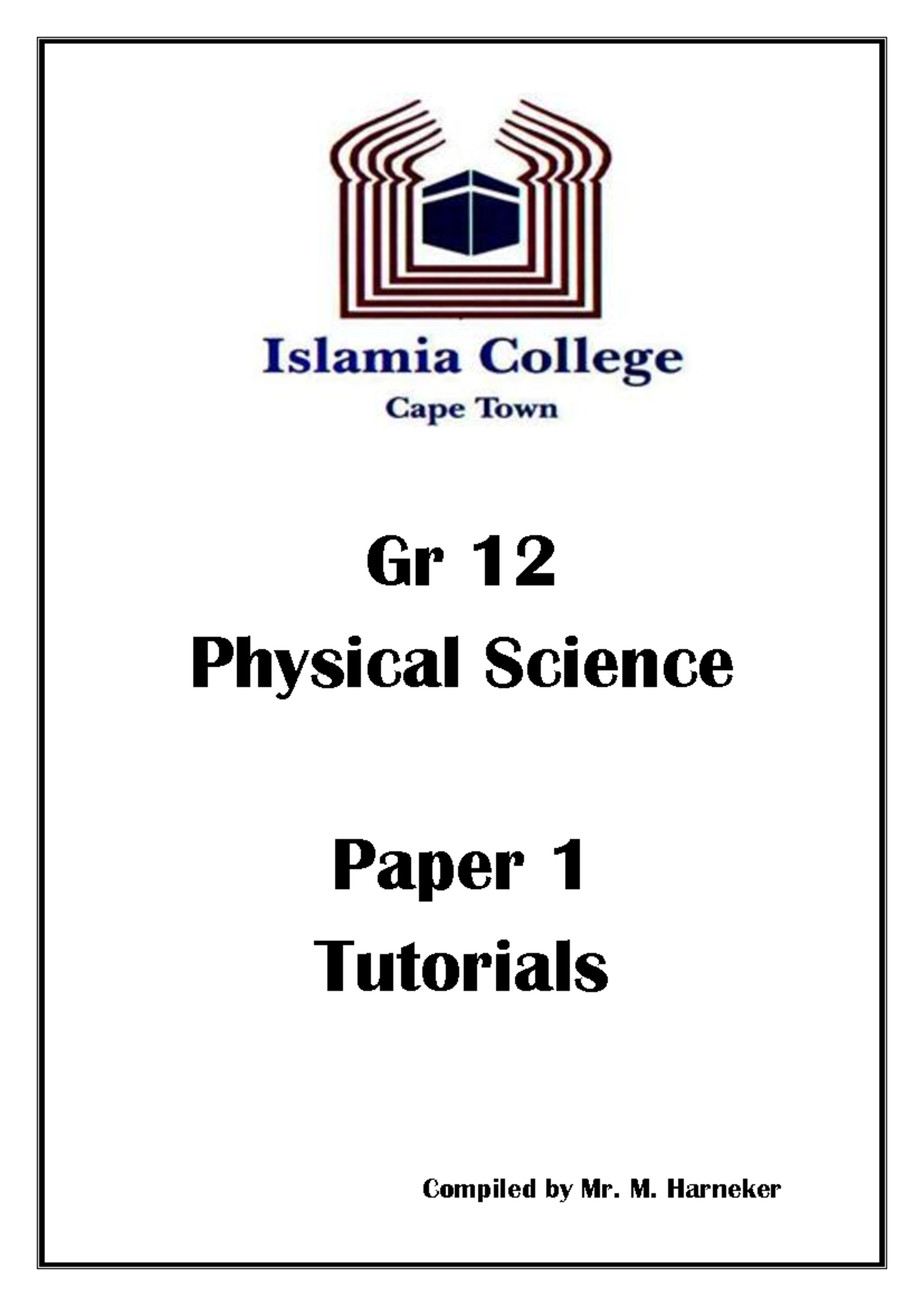2023 Gr 12 Physics Tutorials - Paper 1-1 - Gr 12 Physical Science Paper ...