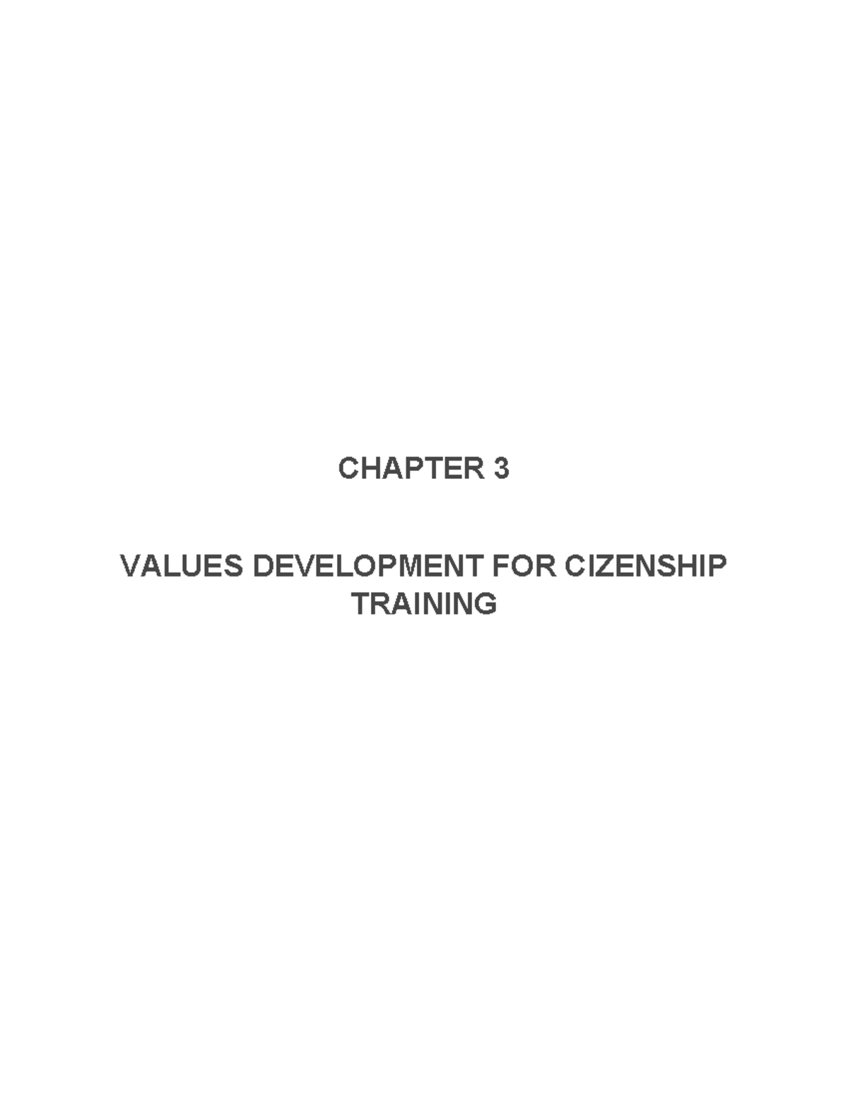 NSTP1 CHAPTER 3: VALUES DEVELOPMENT FOR CITIZENSHIP TRAINING - Studocu