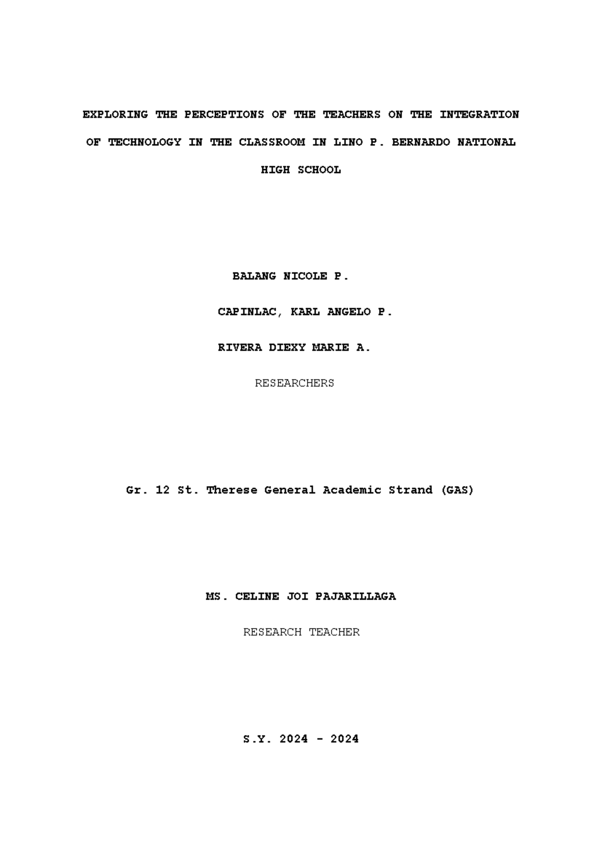 Perceptions of Teachers on Technology Integration in the Classroom: A ...