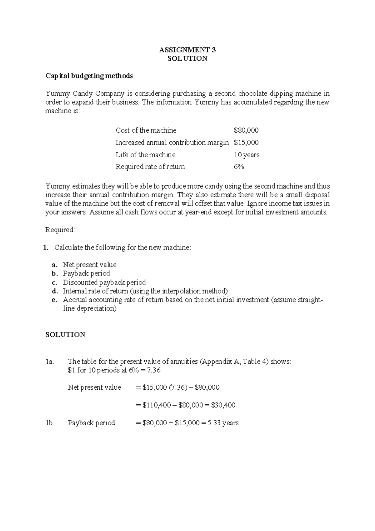 Capital Budgeting Analysis for Assignment 3 Solution - Studocu