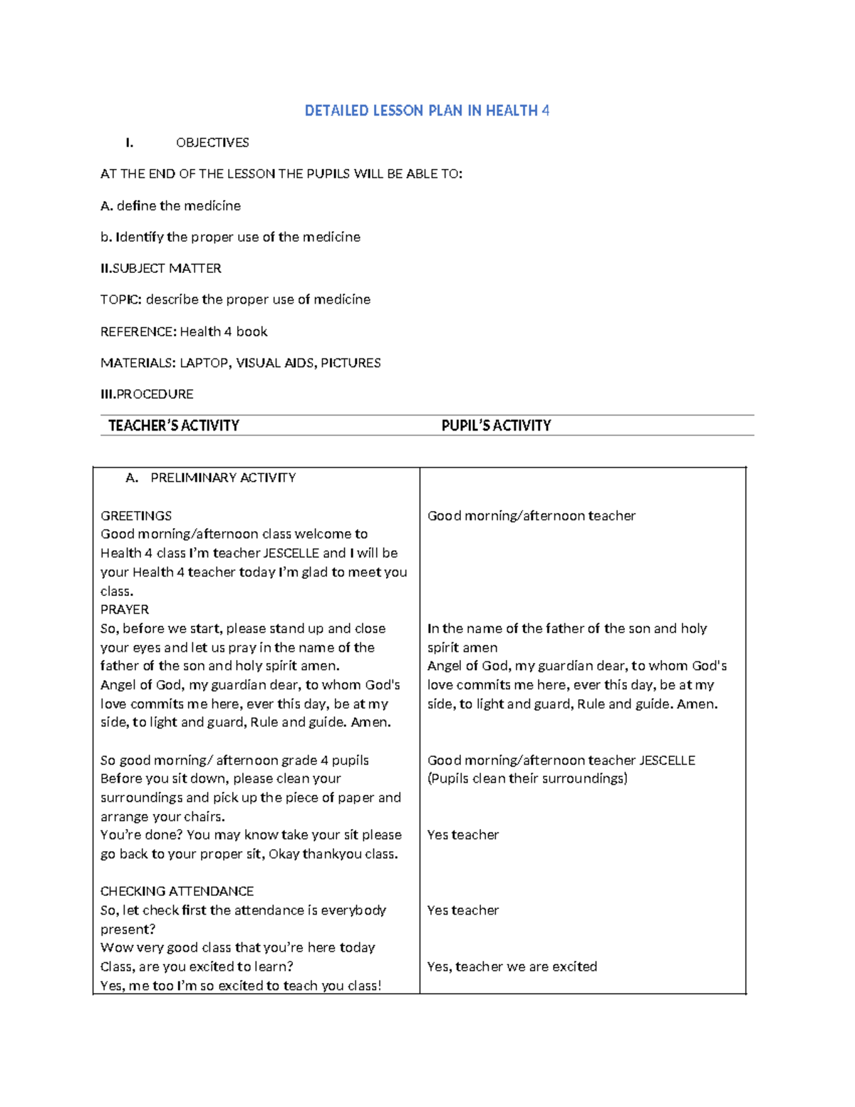 Health 4 Detailed Lesson Plan: Understanding Medicine Usage - Studocu