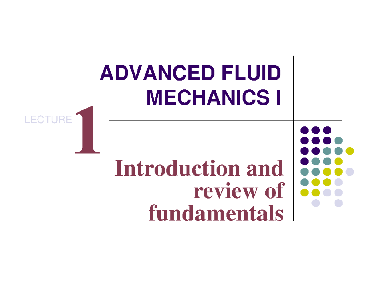 Advanced Fluid Mechanics I - Chapter 1 Lecture Notes - Studocu