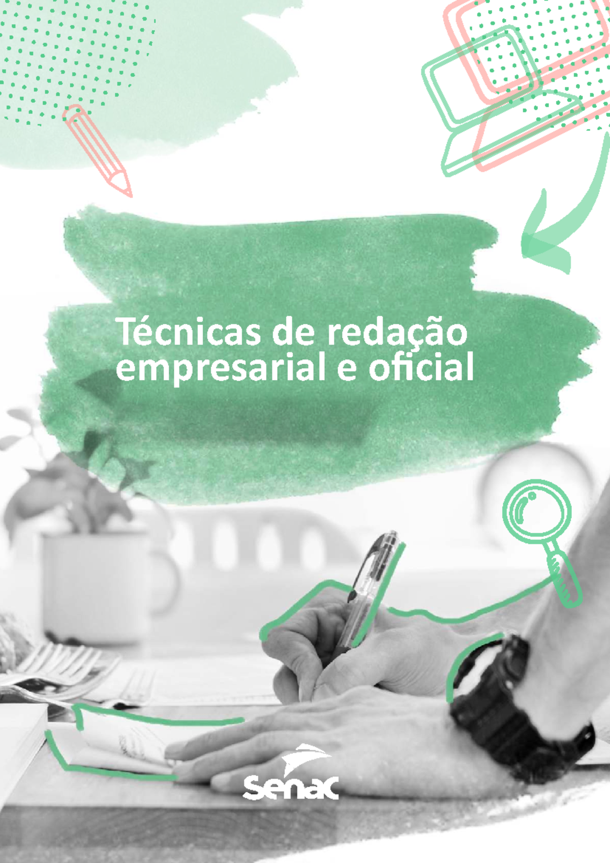 Técnicas de Redação Empresarial e Oficial - Técnico em RH - Studocu
