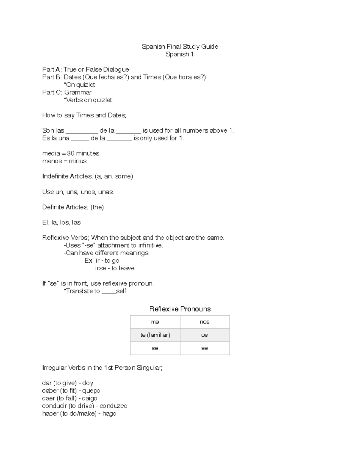 Final Spanish I - Spanish Final Study Guide Spanish 1 Part A: True or ...